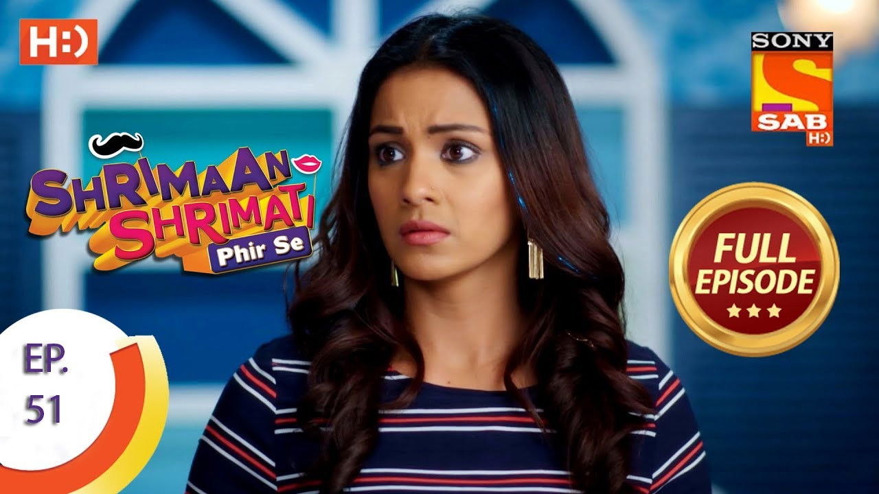 Shrimaan Shrimati Phir Se — Épisode 51