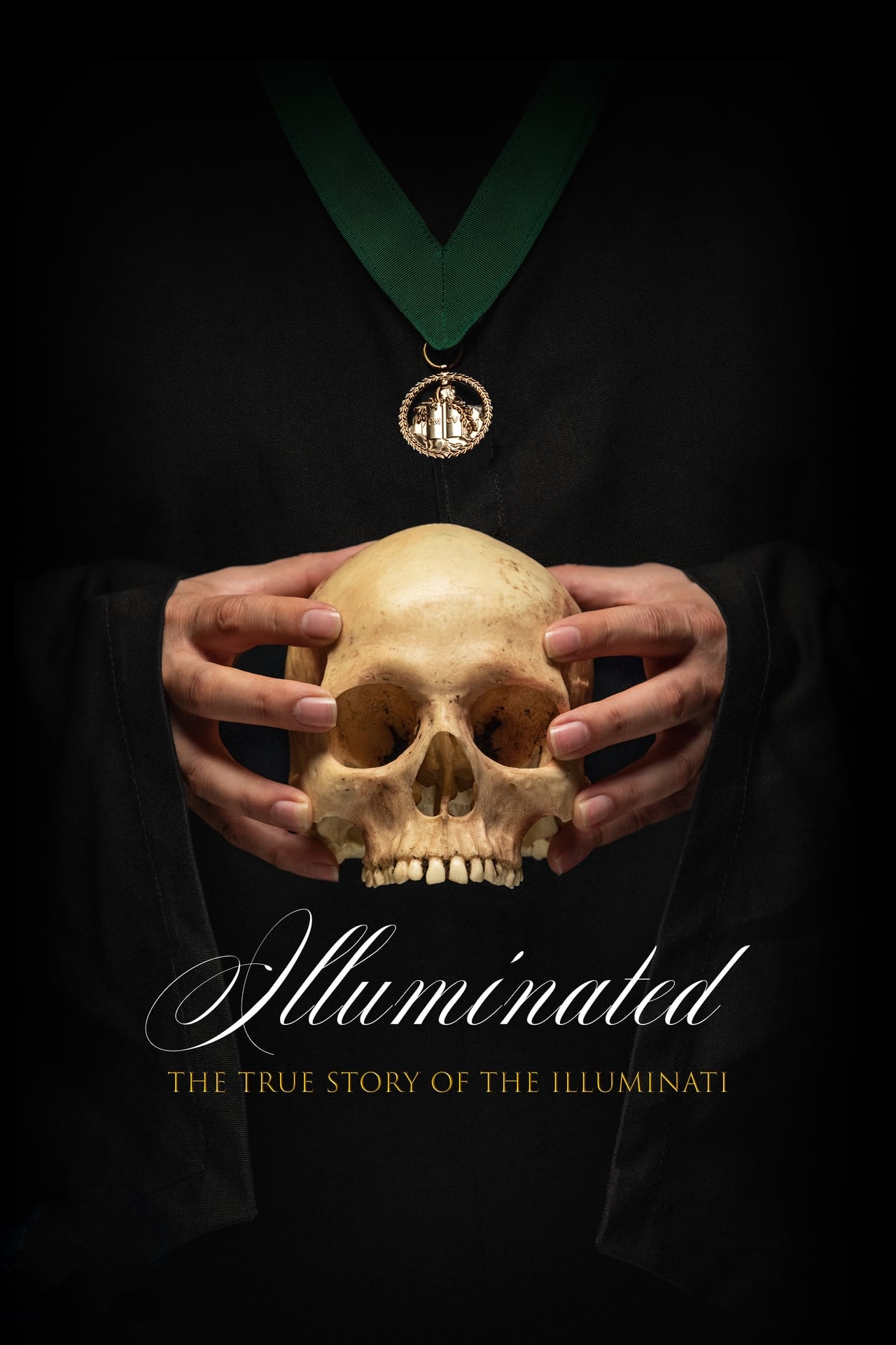 Illuminated: The True Story Of The Illuminati (2019)