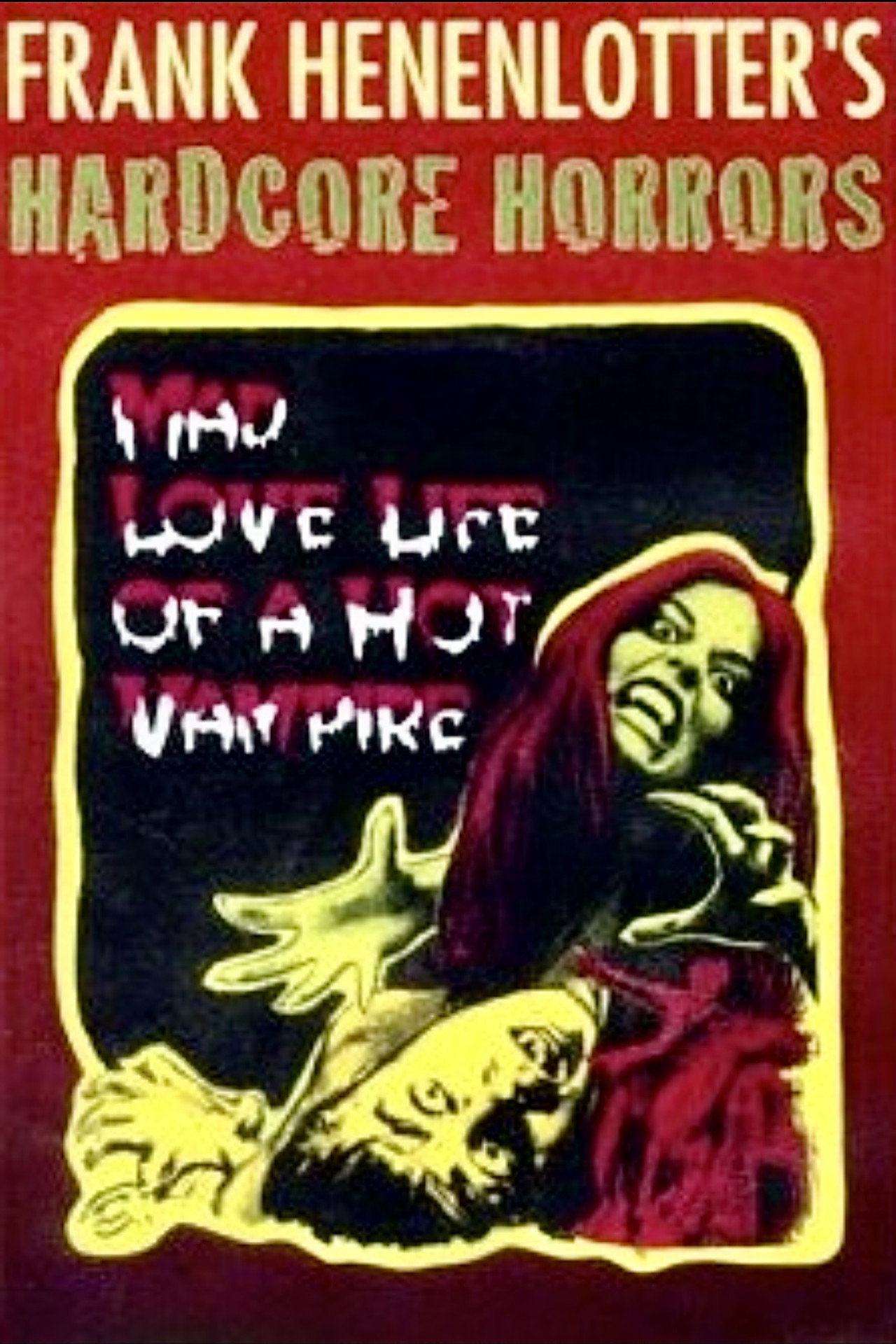 The Mad Love Life of a Hot Vampire filmaffisch