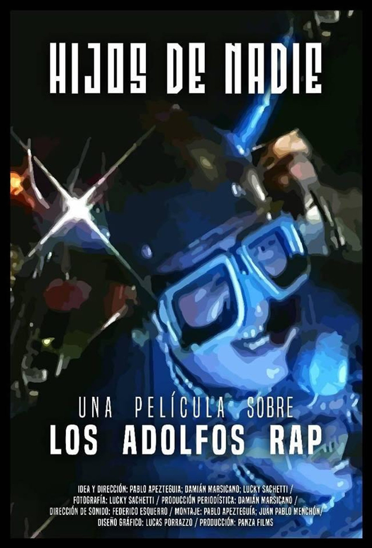 Hijos de nadie: Una película sobre los Adolfos Rap