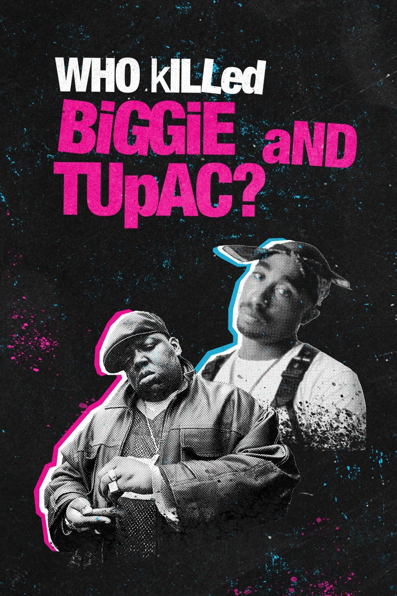 Kush e vrau Biggie dhe Tupac backdrop