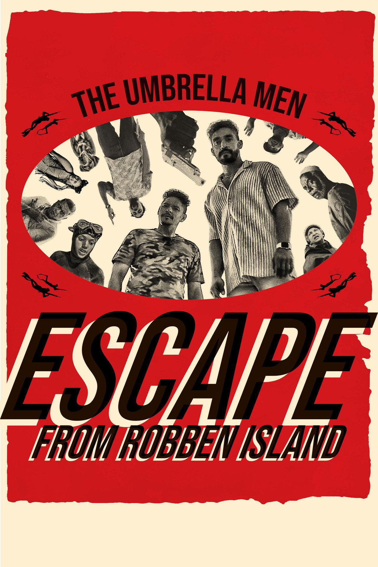 The Umbrella Men: Escape From Robben Island filmaffisch