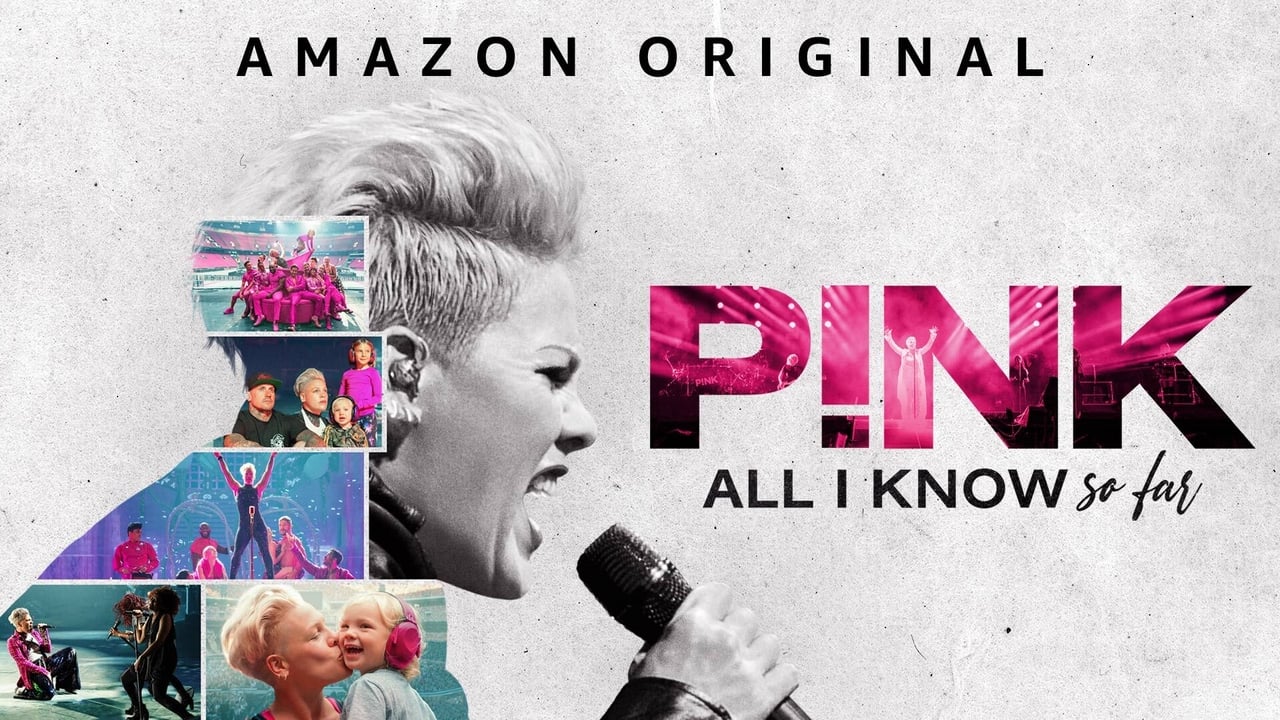 P!NK: All I Know So Far background