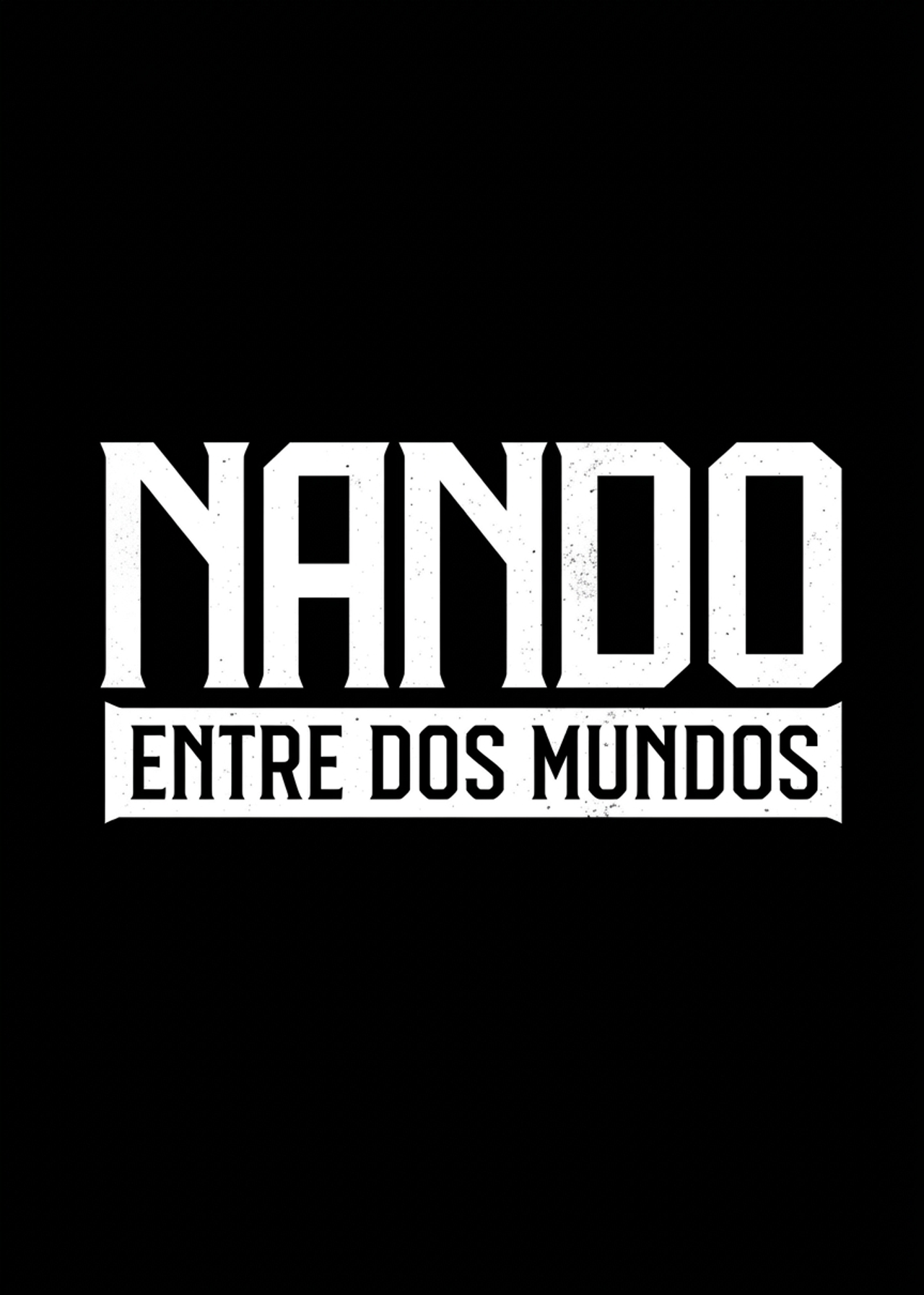 Nando Between Two Worlds – A Sintonia Film