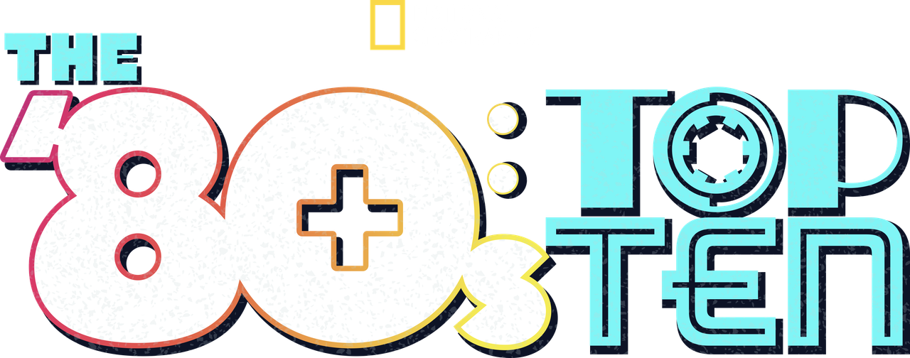The ’80s: Top Ten