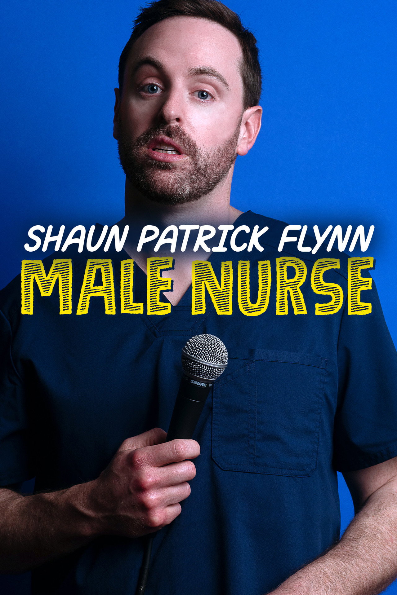 Shaun Patrick Flynn: Male Nurse filmaffisch