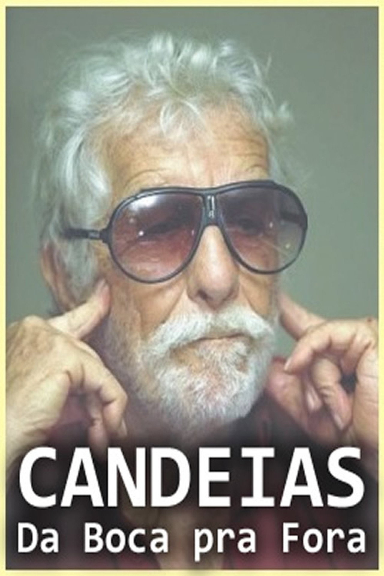 Candeias: Da Boca pra Fora filmaffisch
