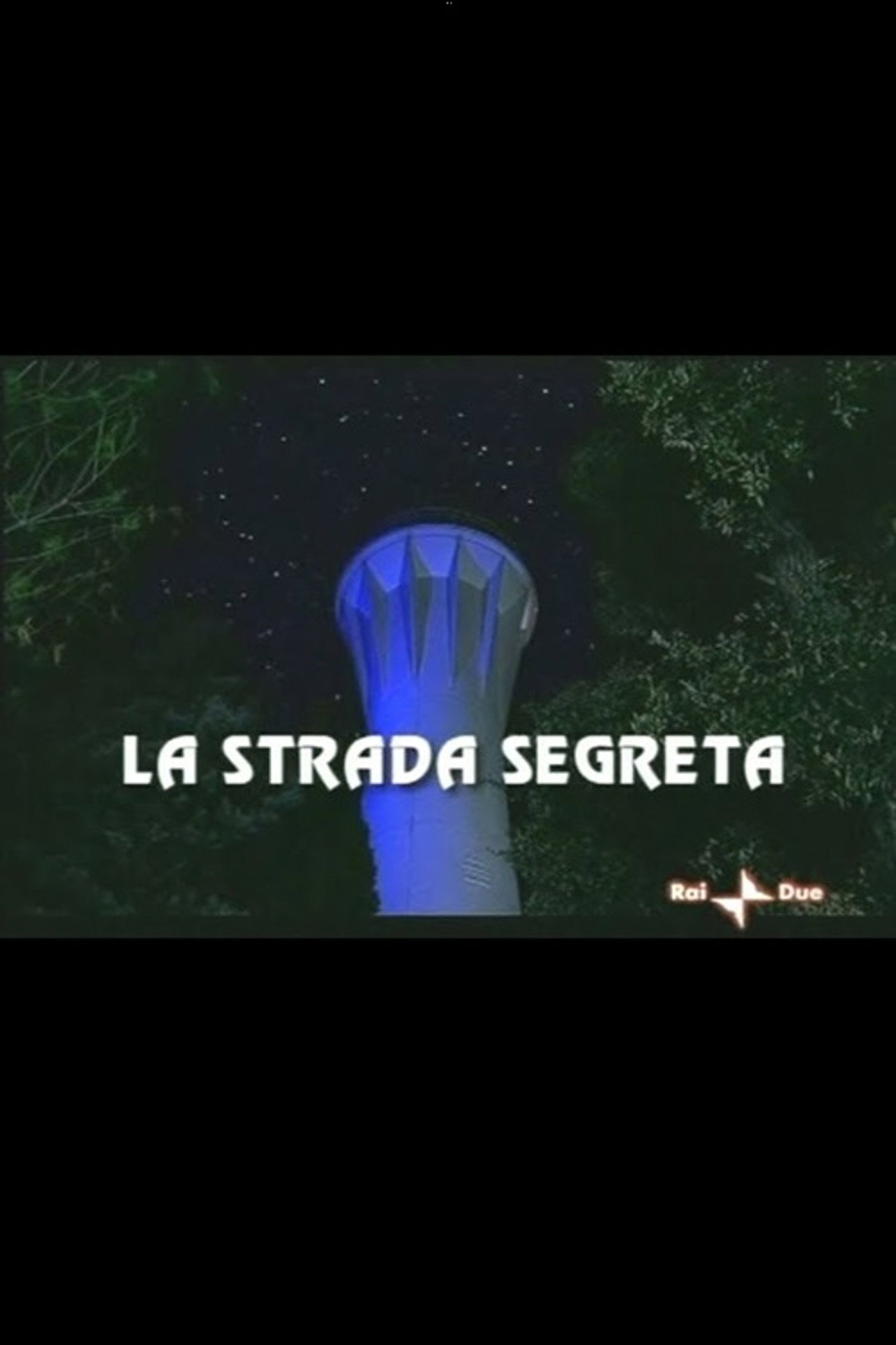 La Strada Segreta