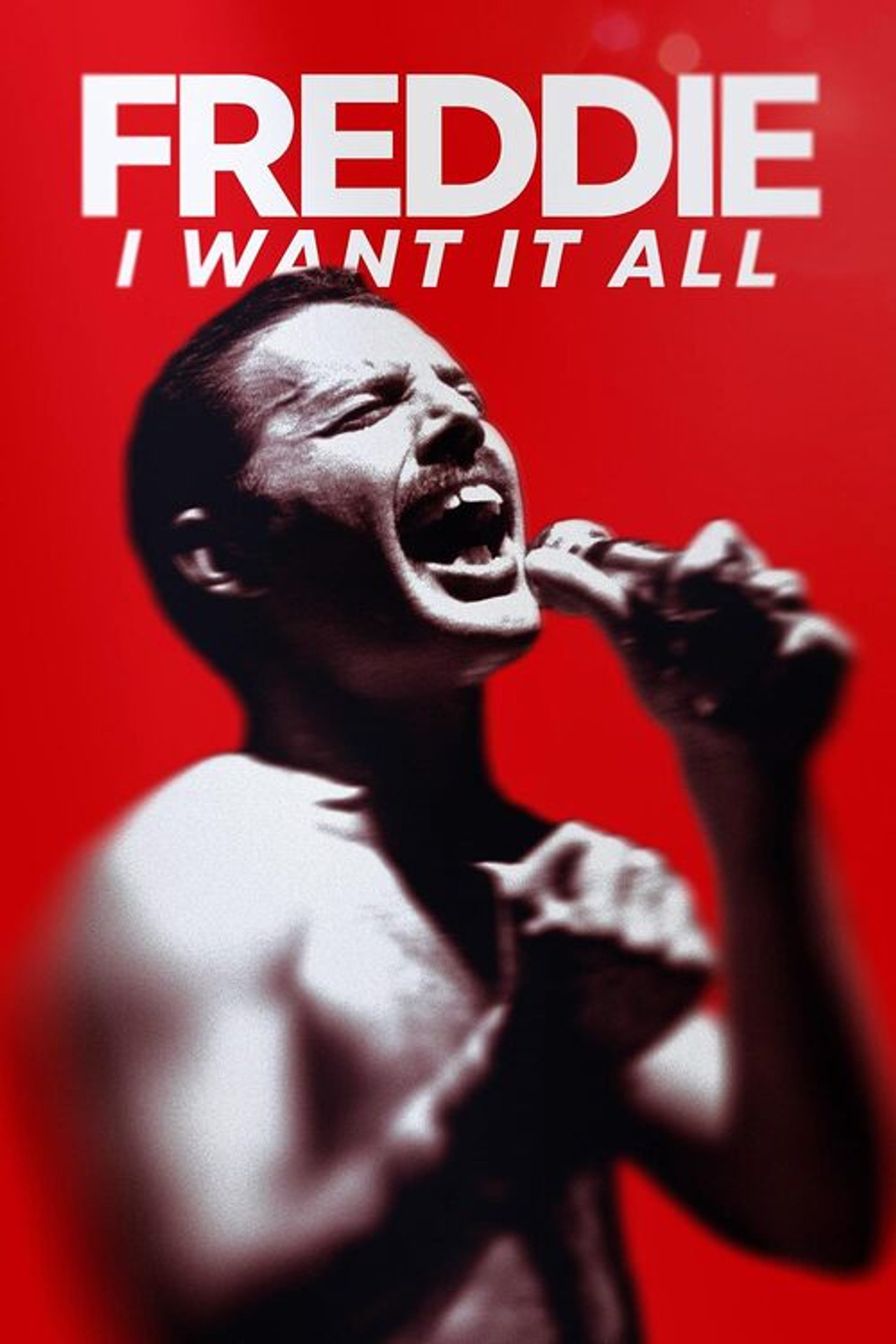 Freddie: I Want it All filmaffisch