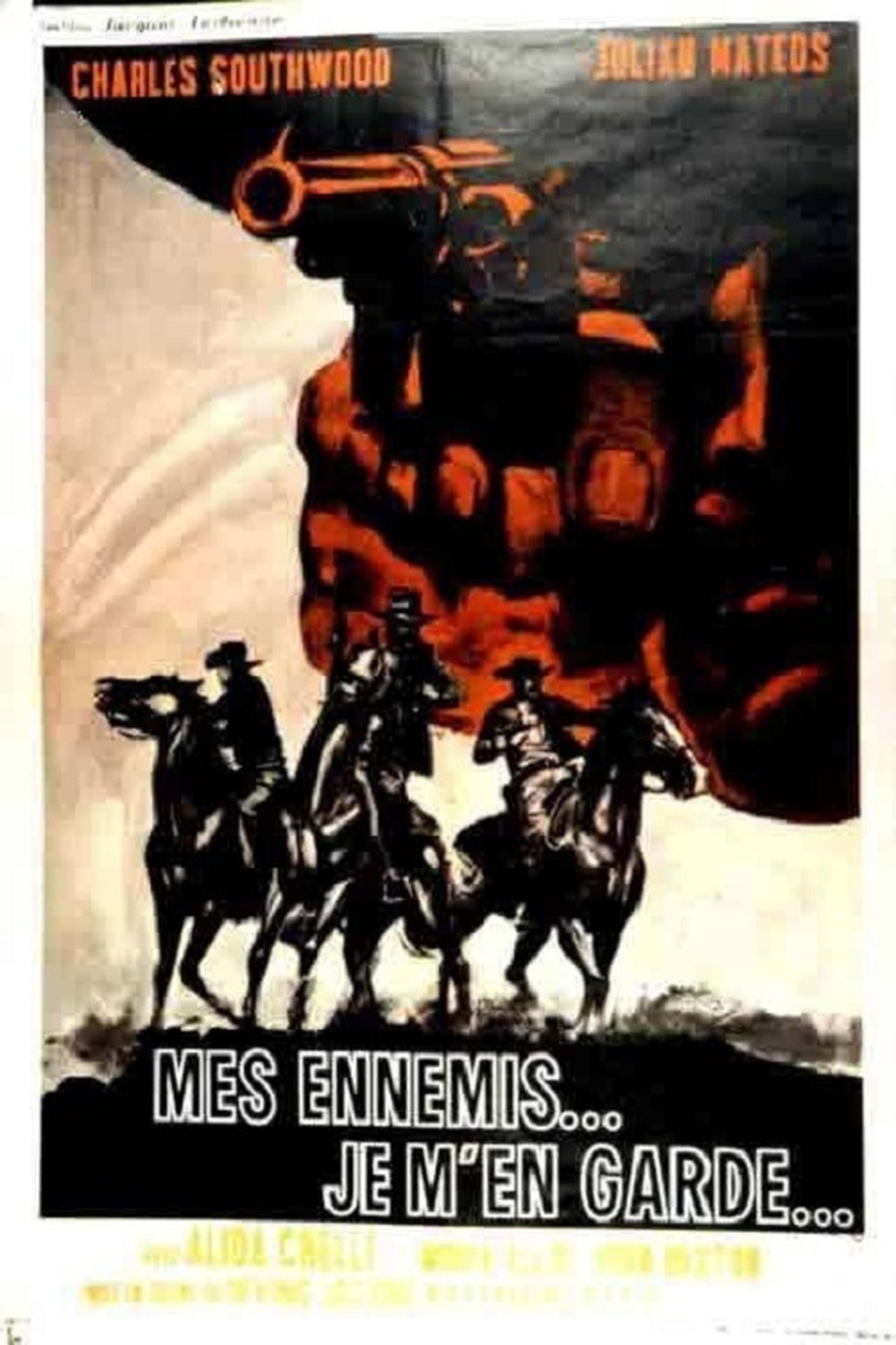 Mes ennemis, je m'en garde poster