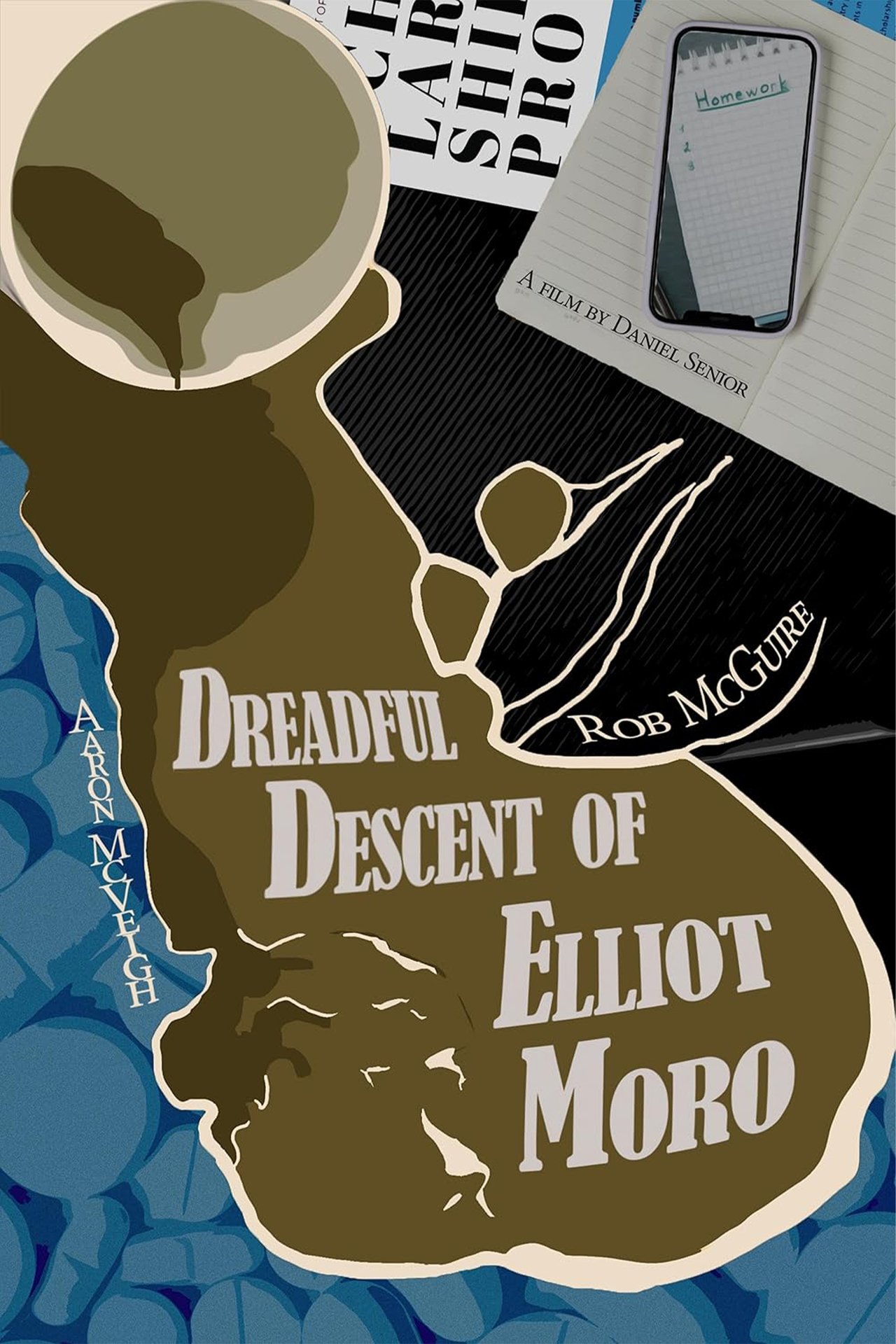Dreadful Descent of Elliot Moro Dreadful Descent of Elliot Moro