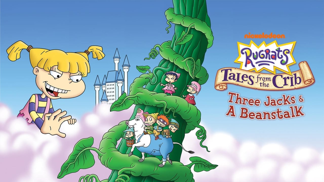 Rugrats: Tales from the Crib: Three Jacks & A Beanstalk background