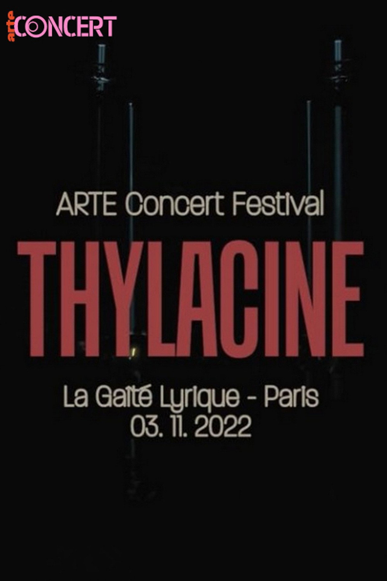 Thylacine - ARTE Concert Festival 2022 filmaffisch