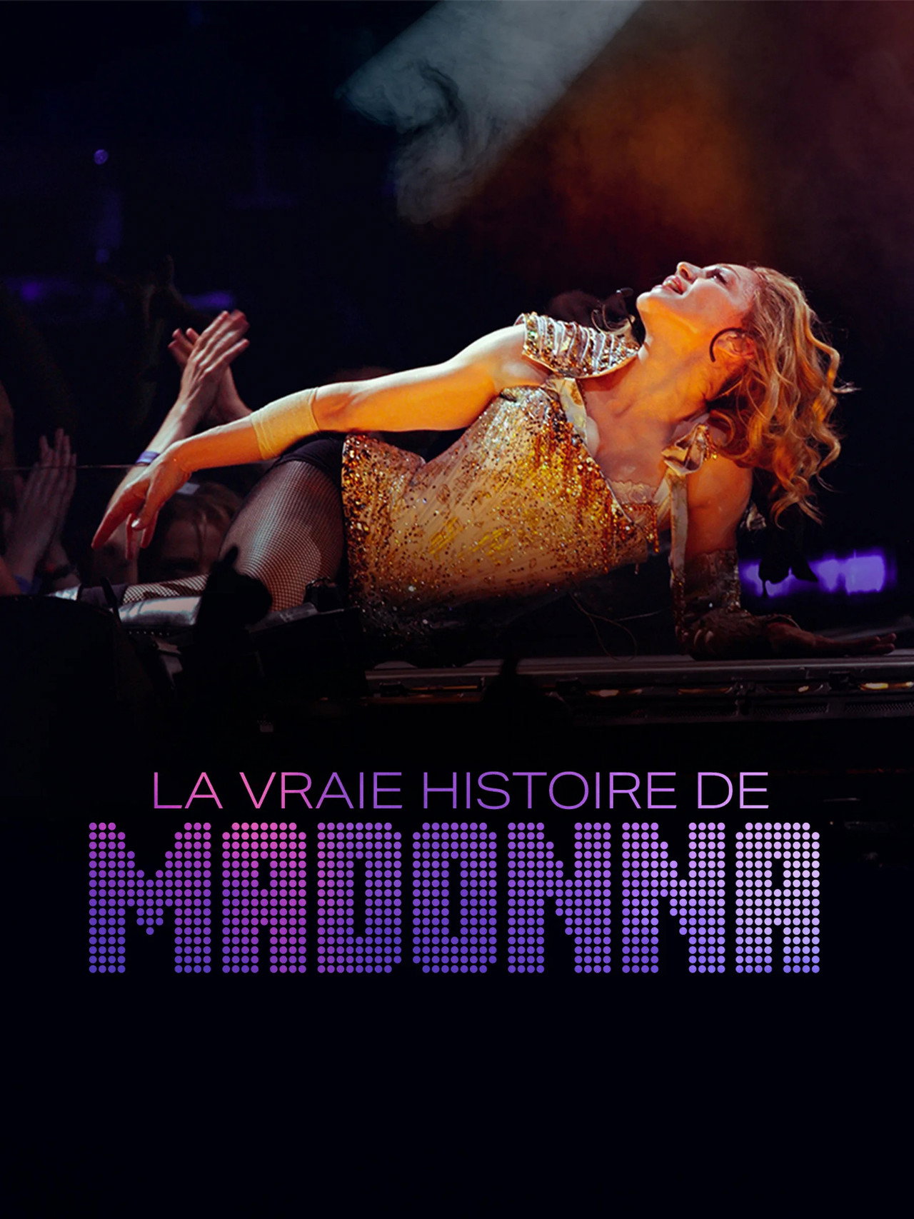 La vraie histoire de Madonna