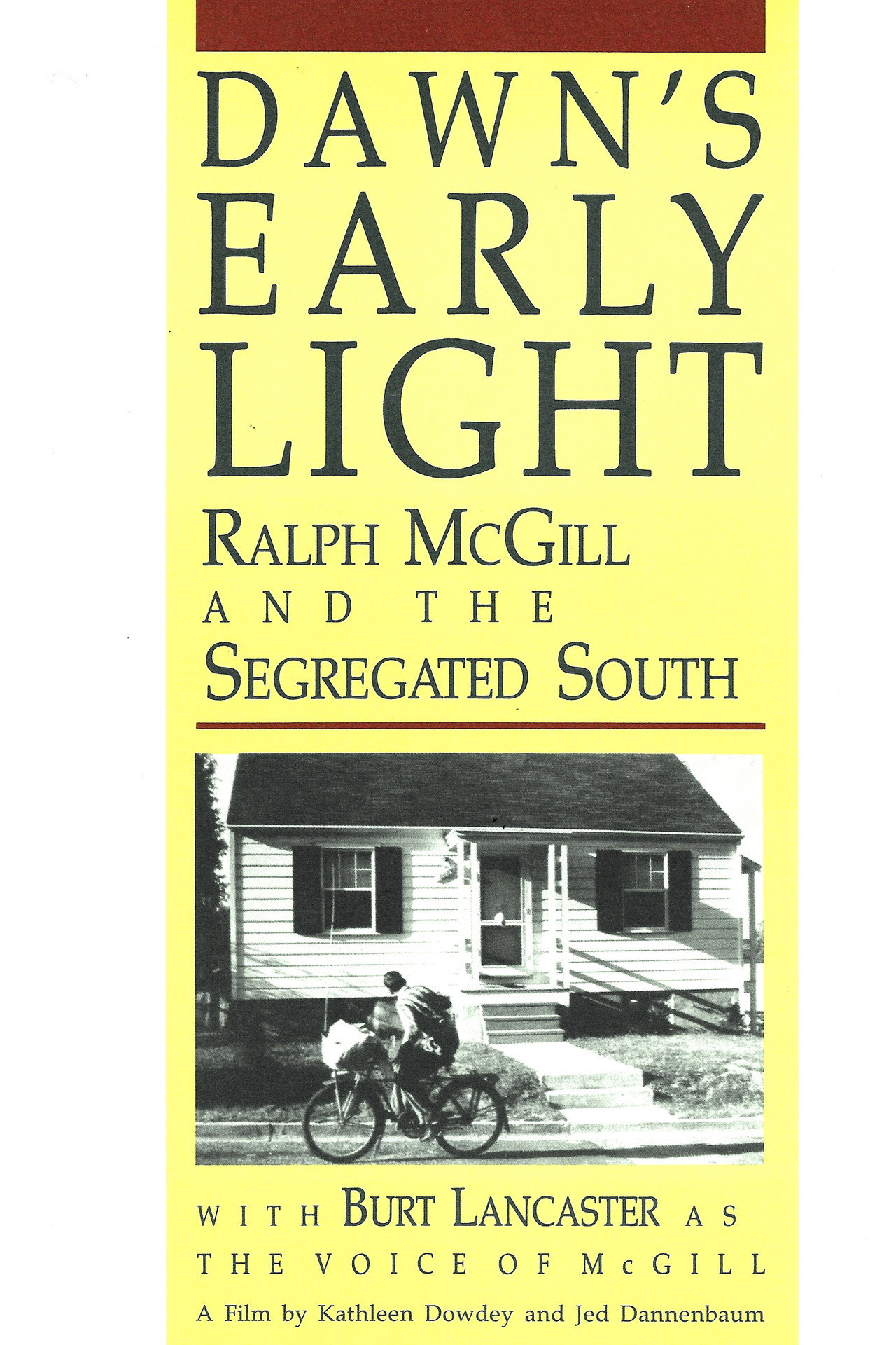 Dawn's Early Light: Ralph McGill and the Segregated South Backdrop