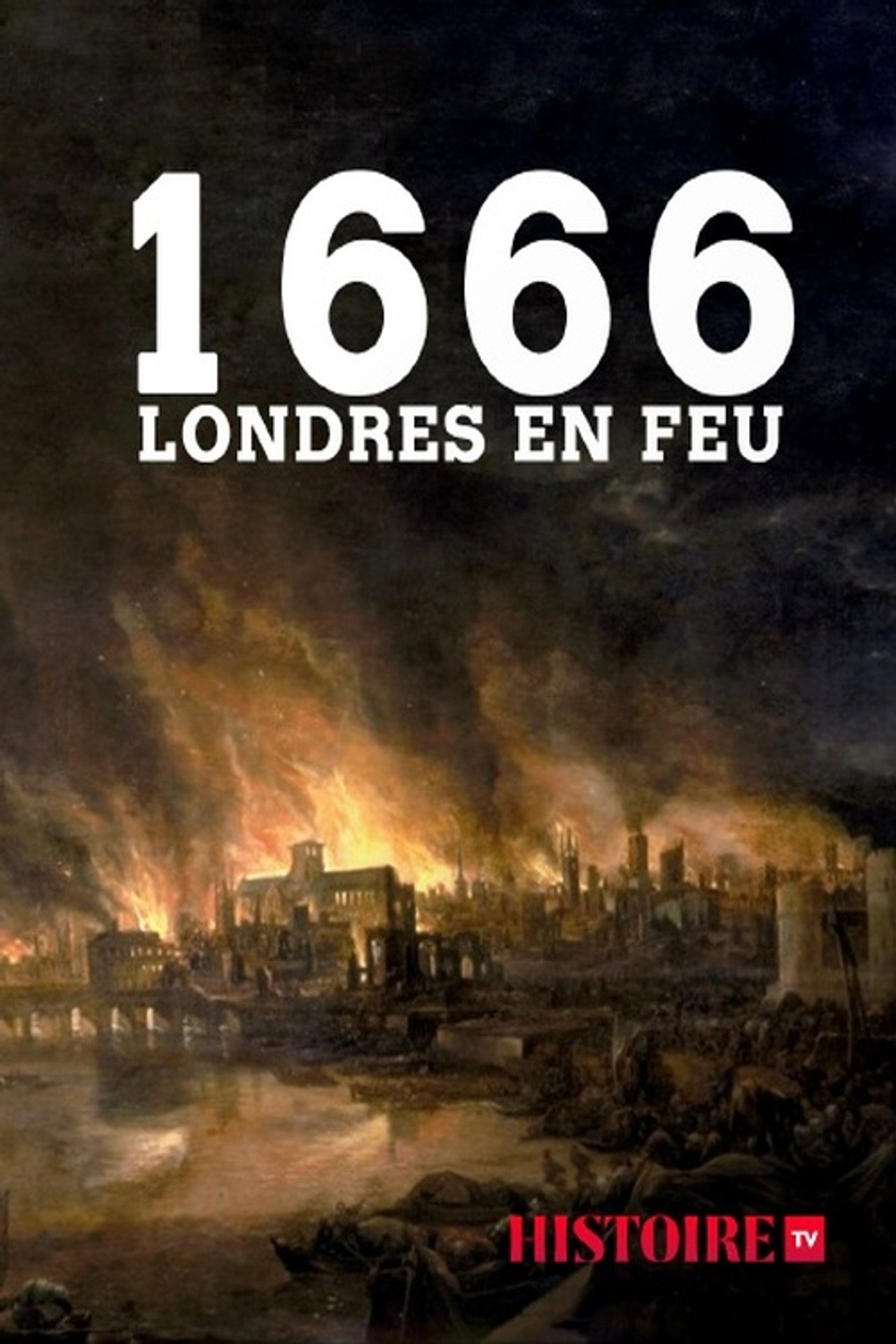 1666 : Londres en flammes