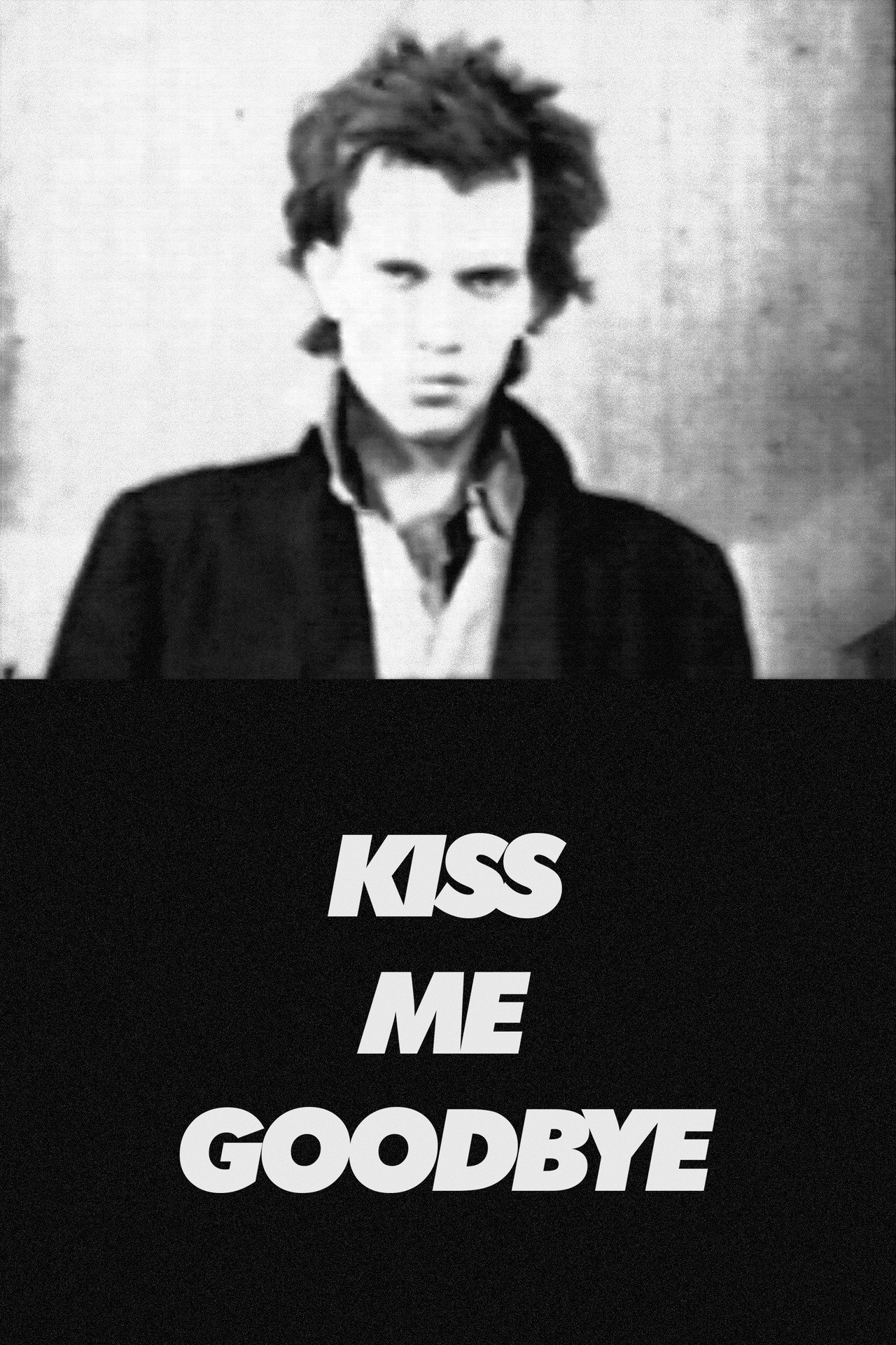 Kiss Me Goodbye filmaffisch