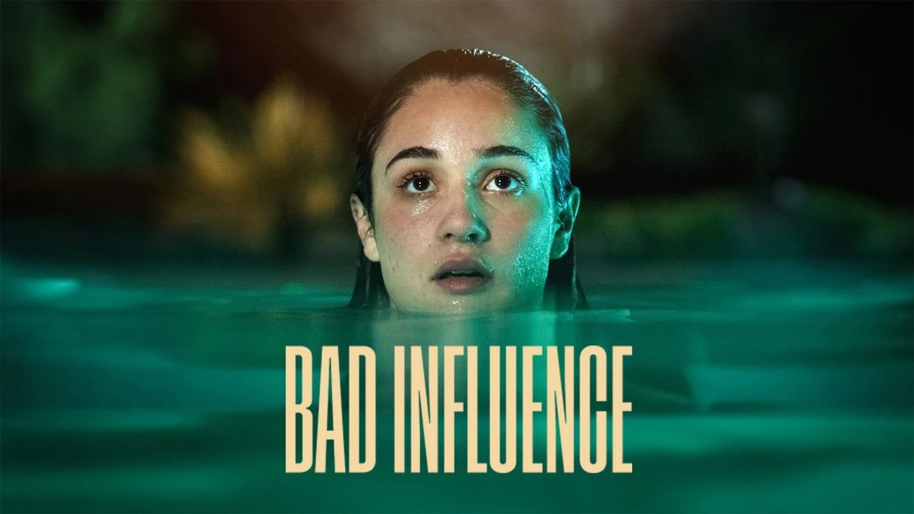 Bad Influence