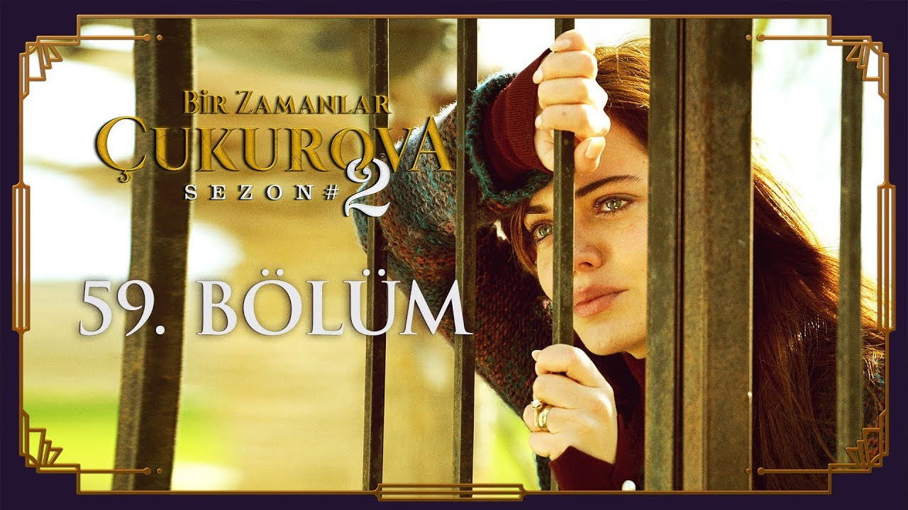 Bir Zamanlar Çukurova — Épisode 24