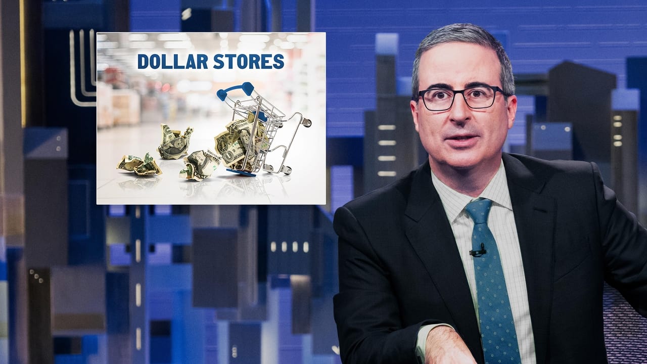 Last Week Tonight with John Oliver - Season 10 Episode 18 : November 19, 2023: Dollar Stores