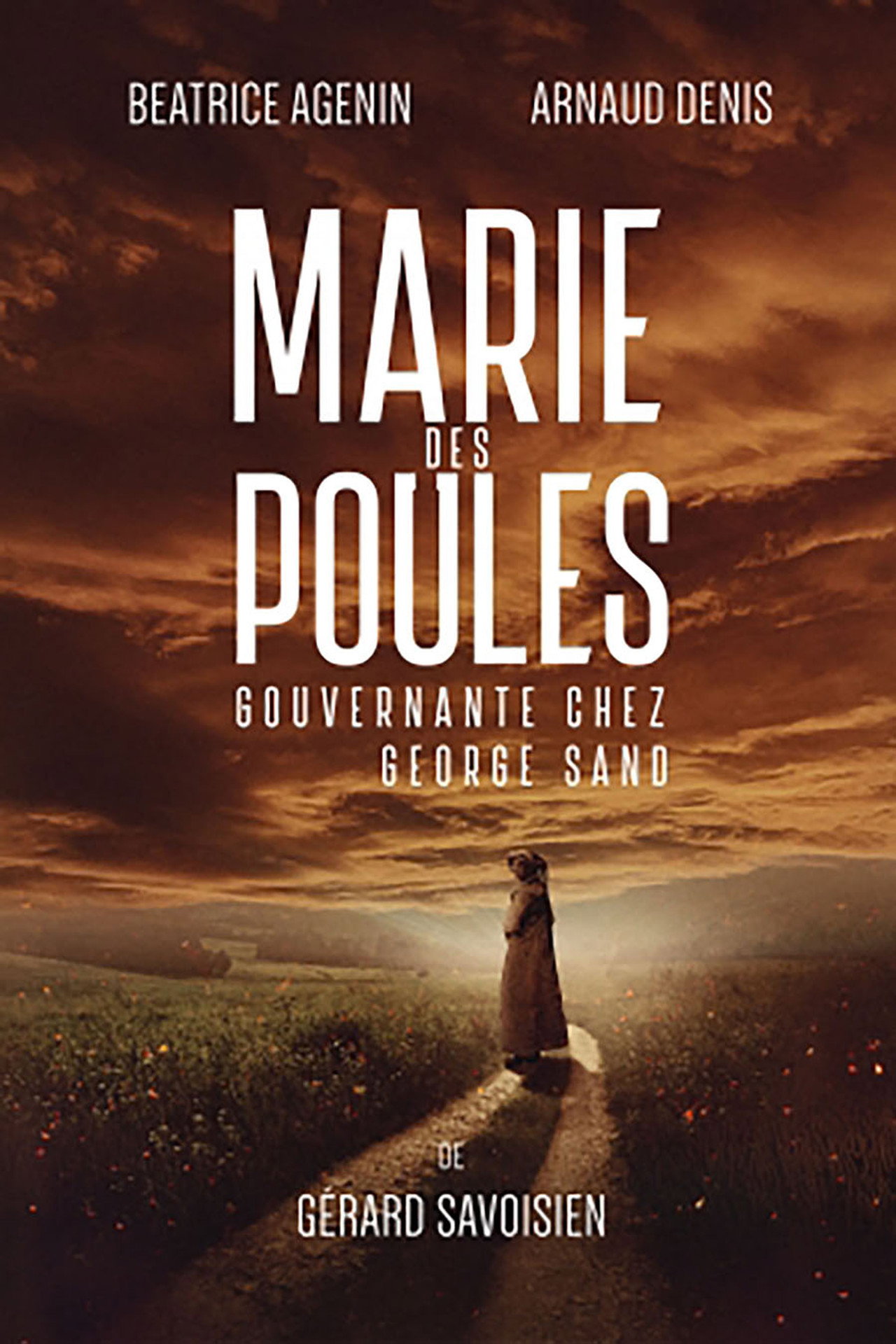 Marie des poules - Gouvernante chez George Sand filmaffisch