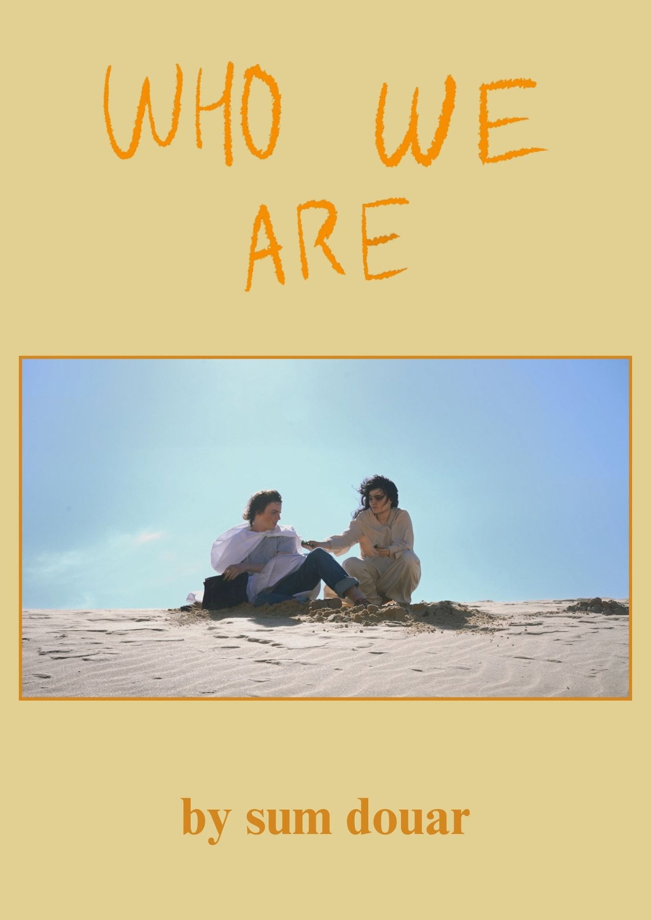 Who We Are still 3