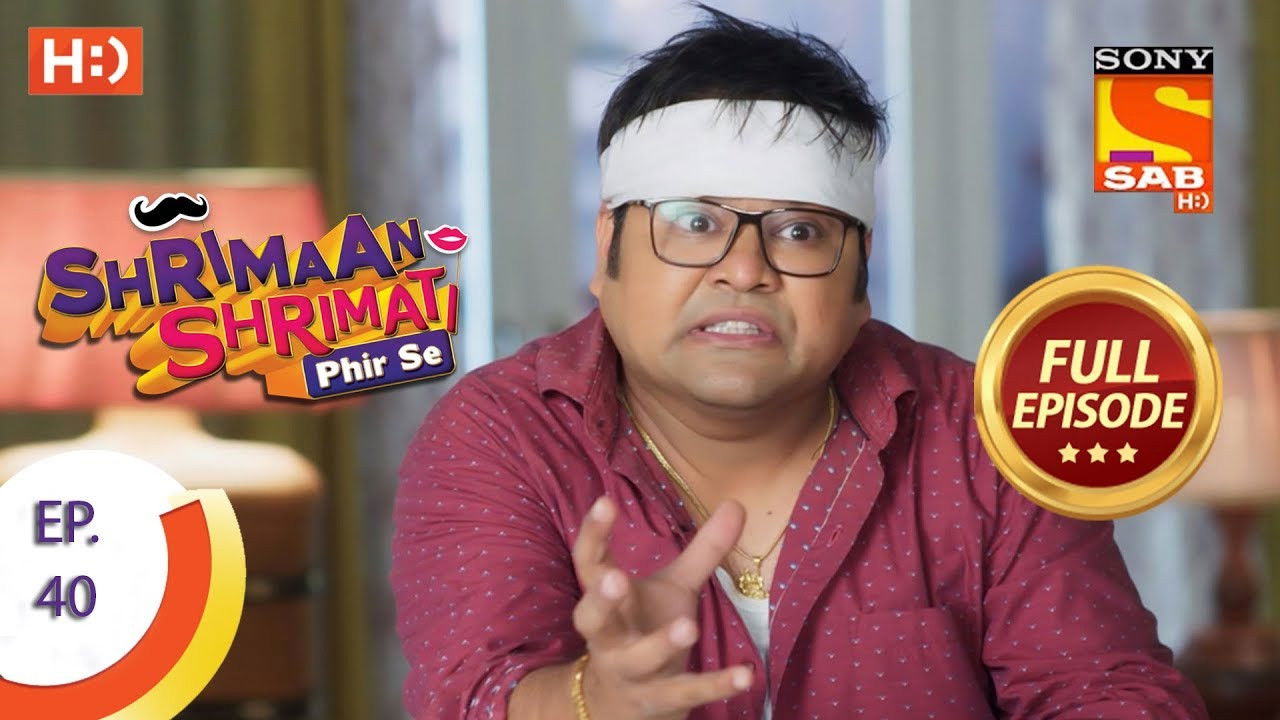 Shrimaan Shrimati Phir Se — Épisode 40