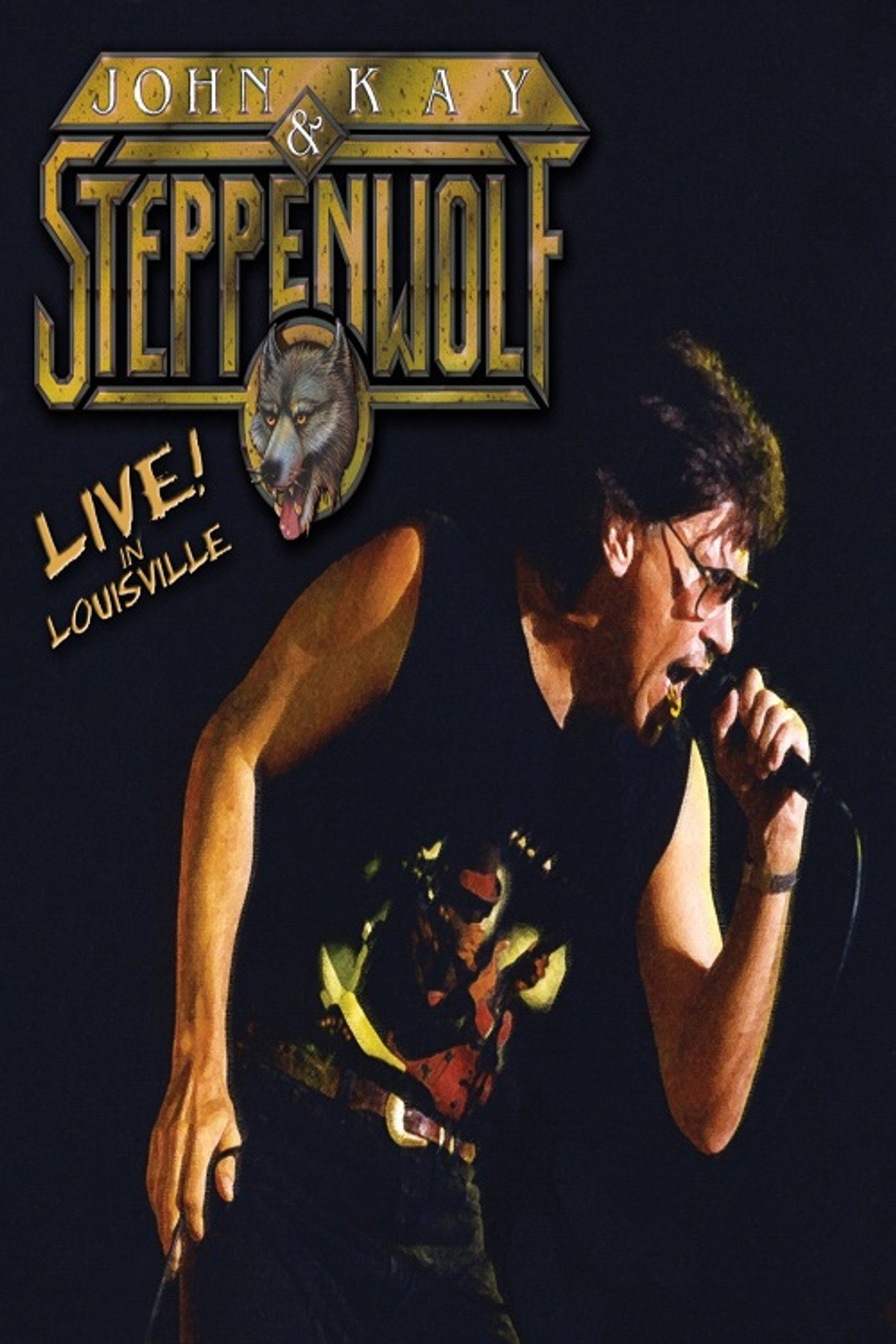 John Kay & Steppenwolf - Live In Louisville filmaffisch