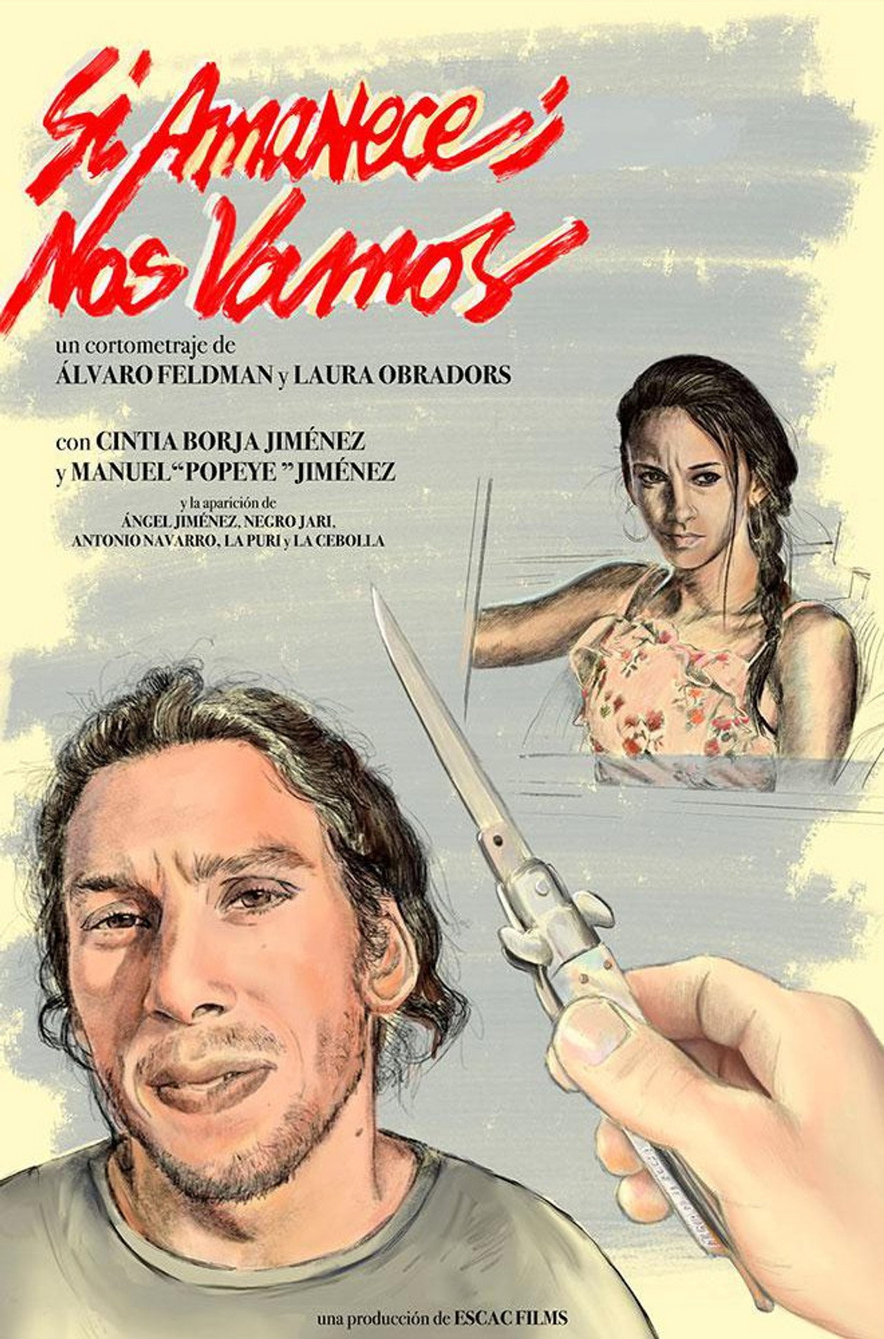 Si amanece, nos vamos filmaffisch