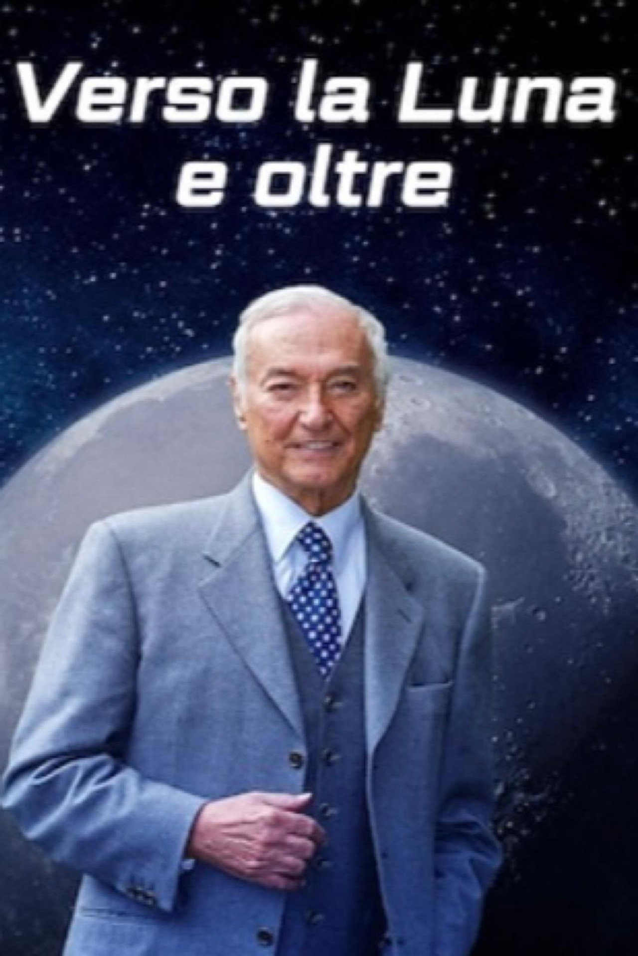 Verso la Luna e oltre poster
