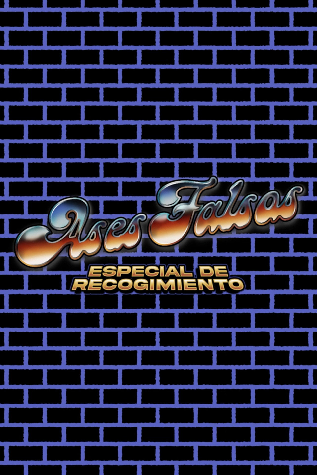 Ases Falsos: Especial de Recogimiento filmaffisch