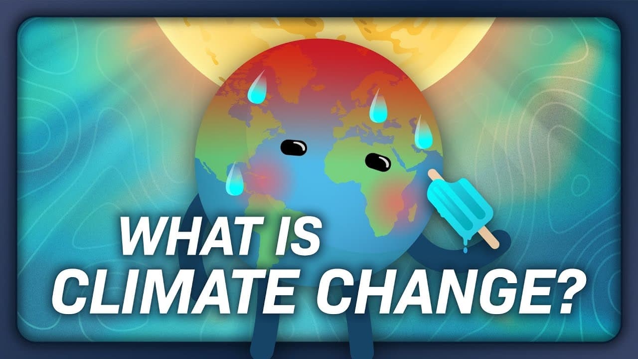 Crash Course Climate & Energy - Season 1 Episode 1 : What is Climate Change?