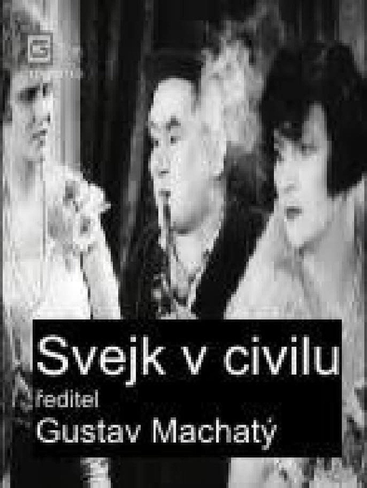 مشاهدة فيلم Svejk as a Civilian مترجم بدون اعلانات - بوستر
