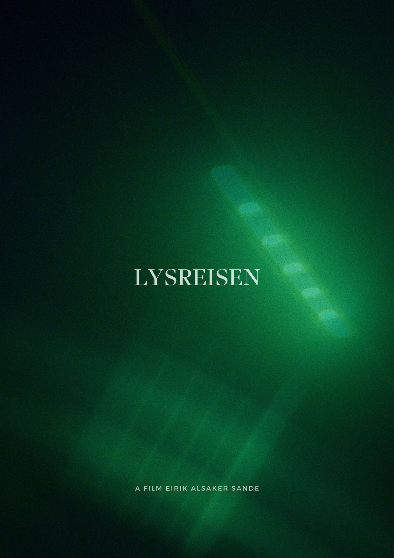 Lysreisen poster
