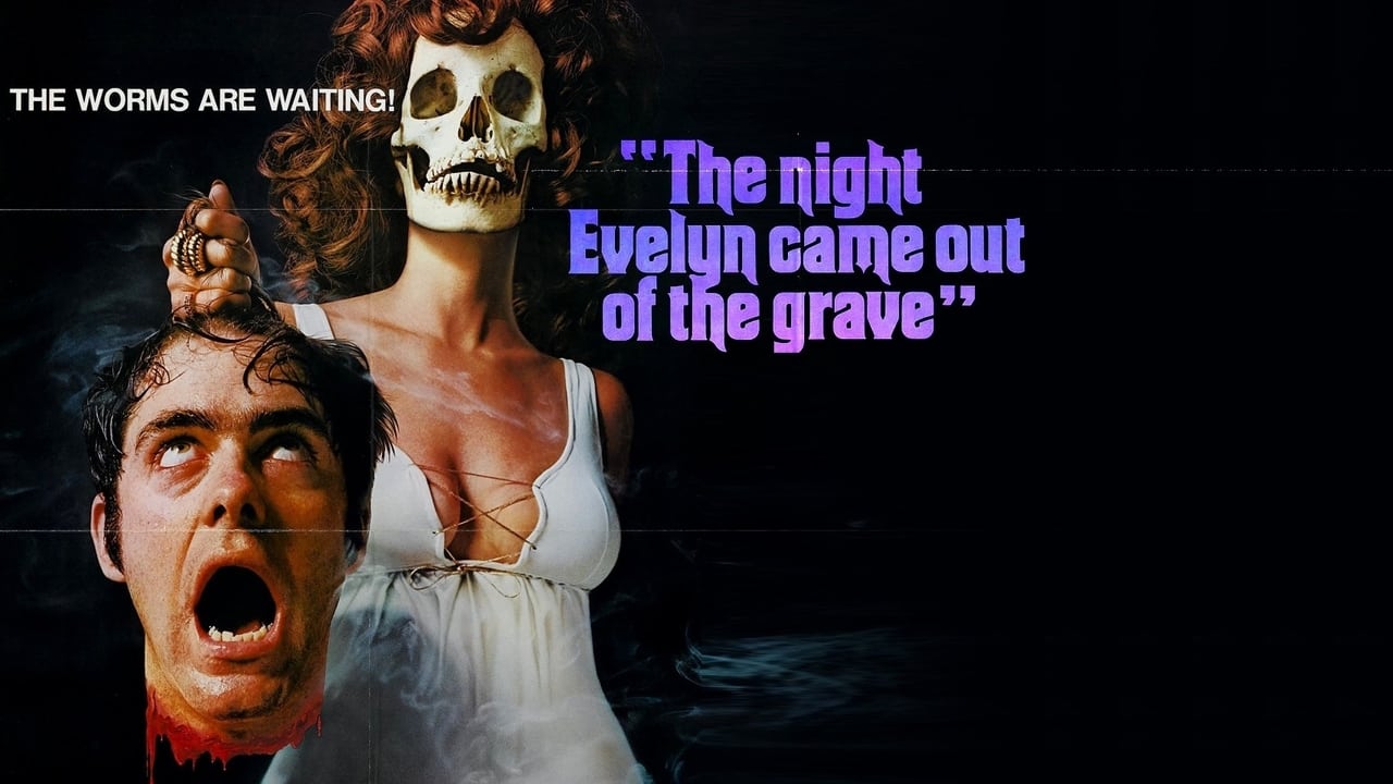 The Night Evelyn Came Out of the Grave background