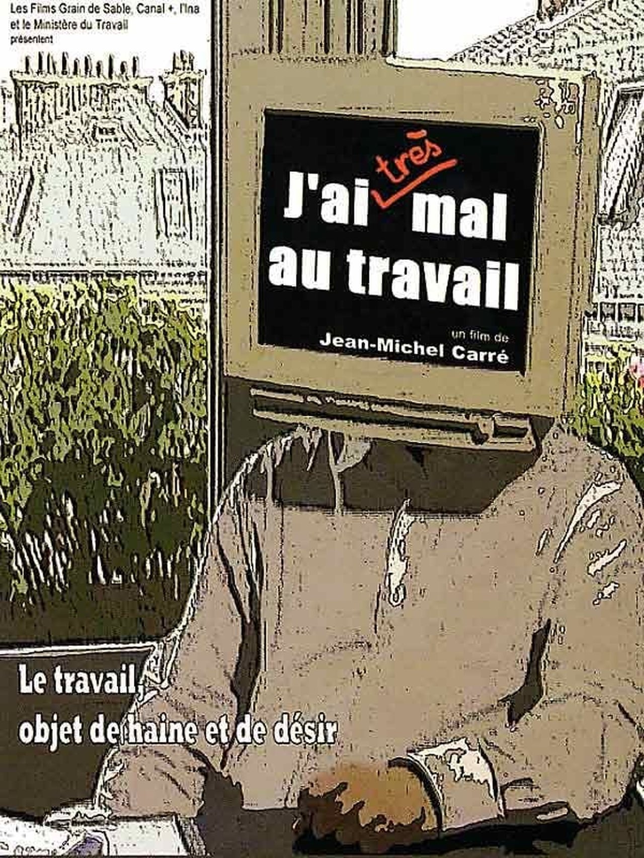 مشاهدة فيلم J'ai (très) mal au travail مترجم بدون اعلانات - بوستر