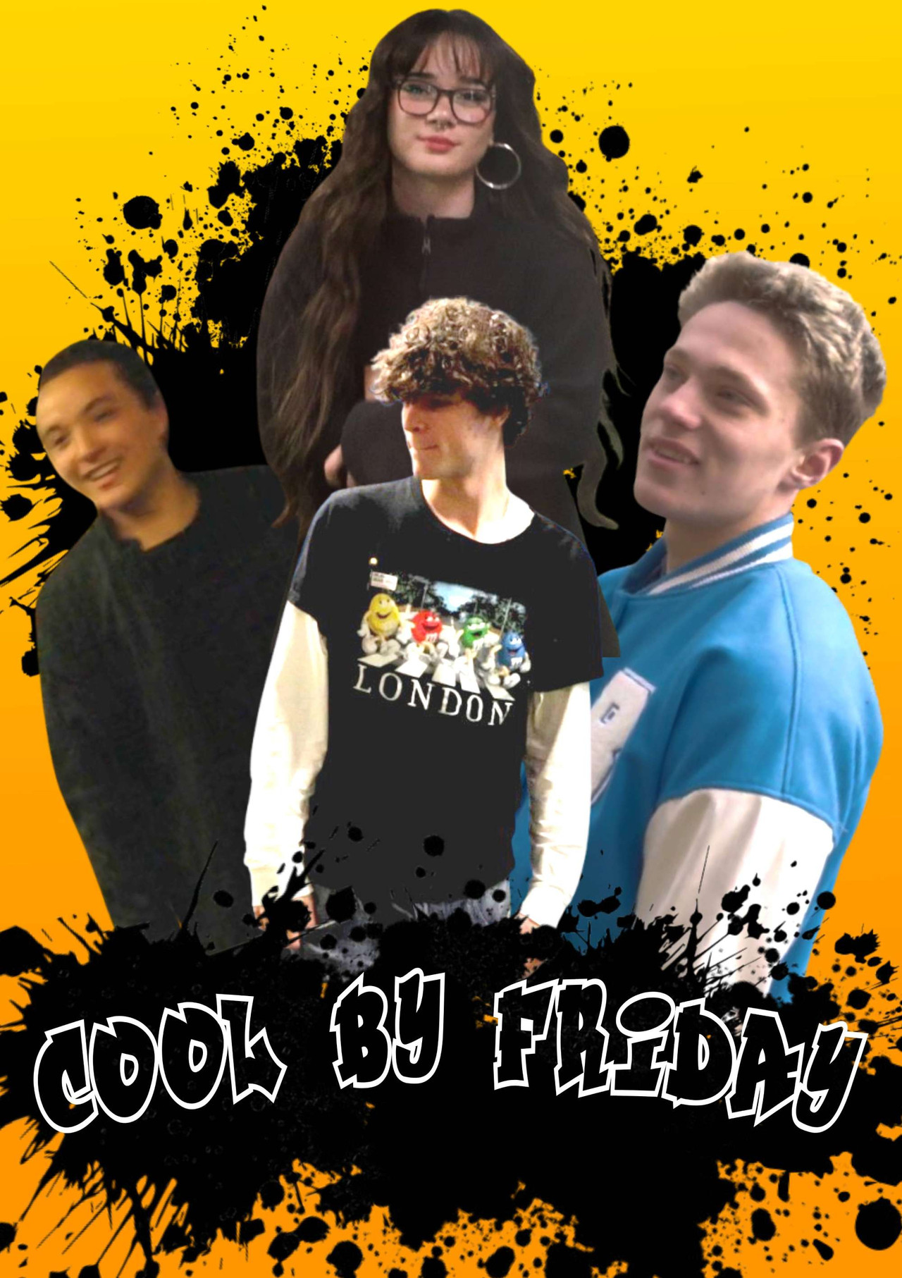 Cool by Friday poster