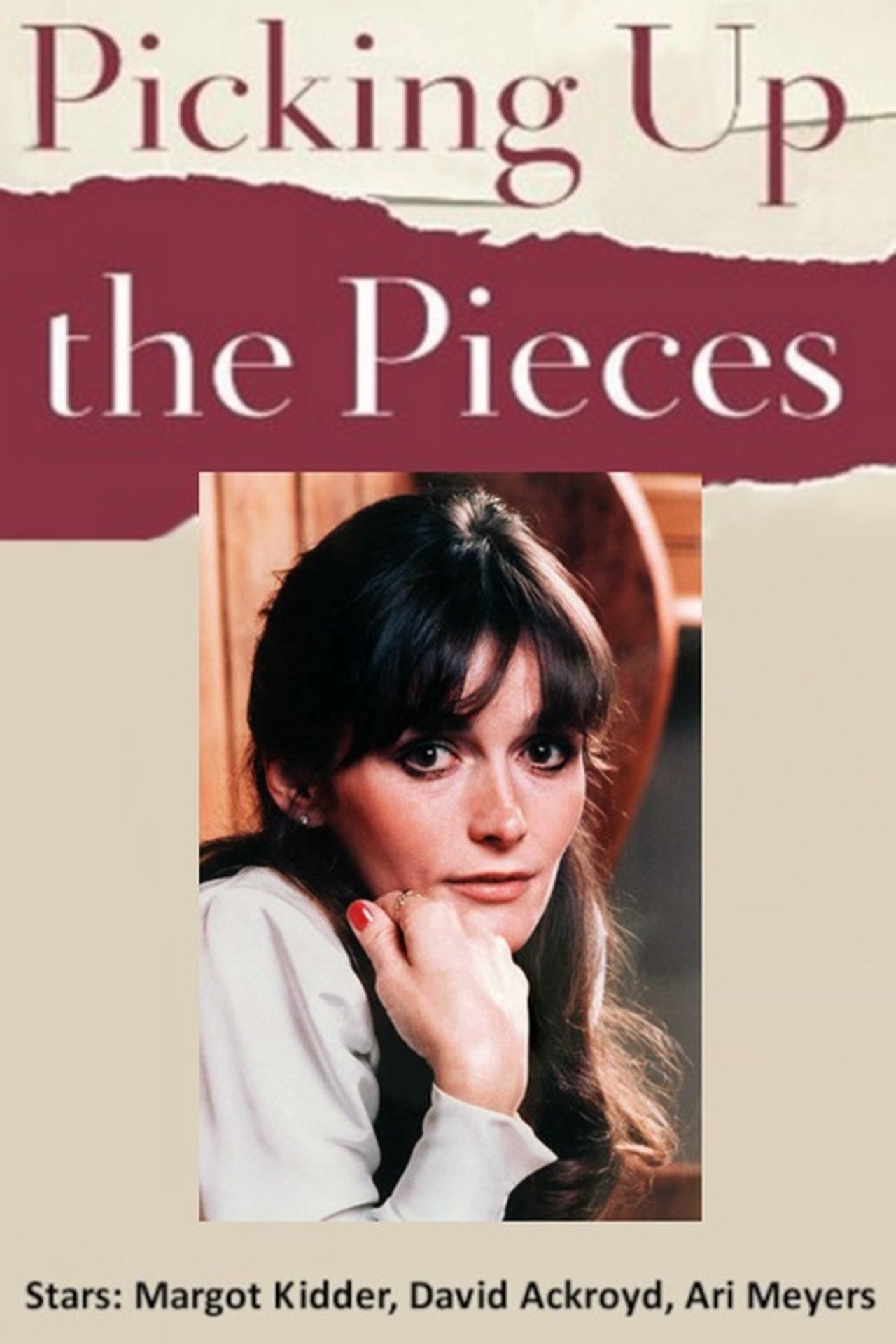 Picking Up the Pieces Picking Up the Pieces