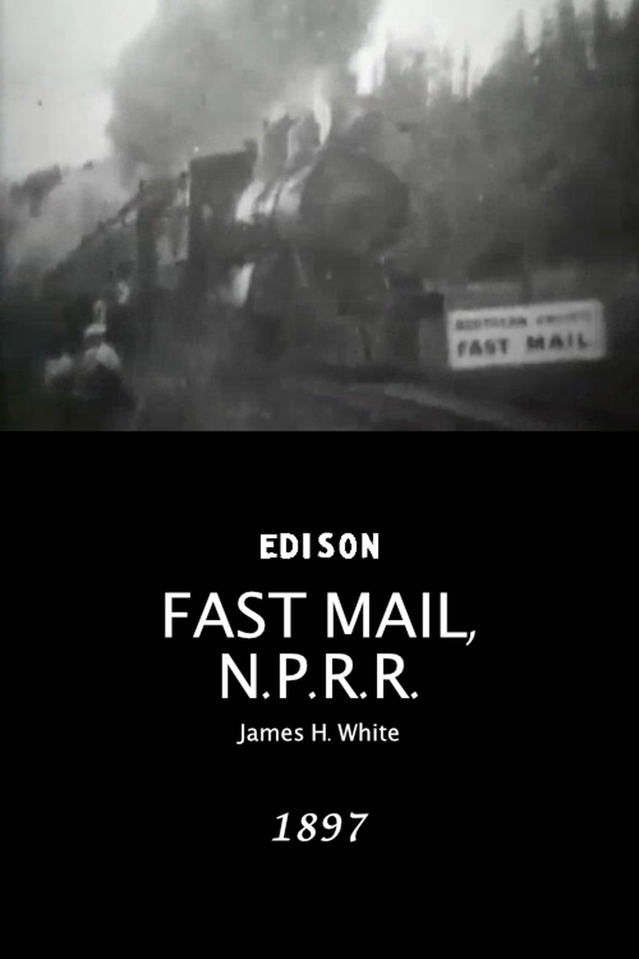 مشاهدة فيلم Fast mail, Northern Pacific Railroad مترجم بدون اعلانات - بوستر