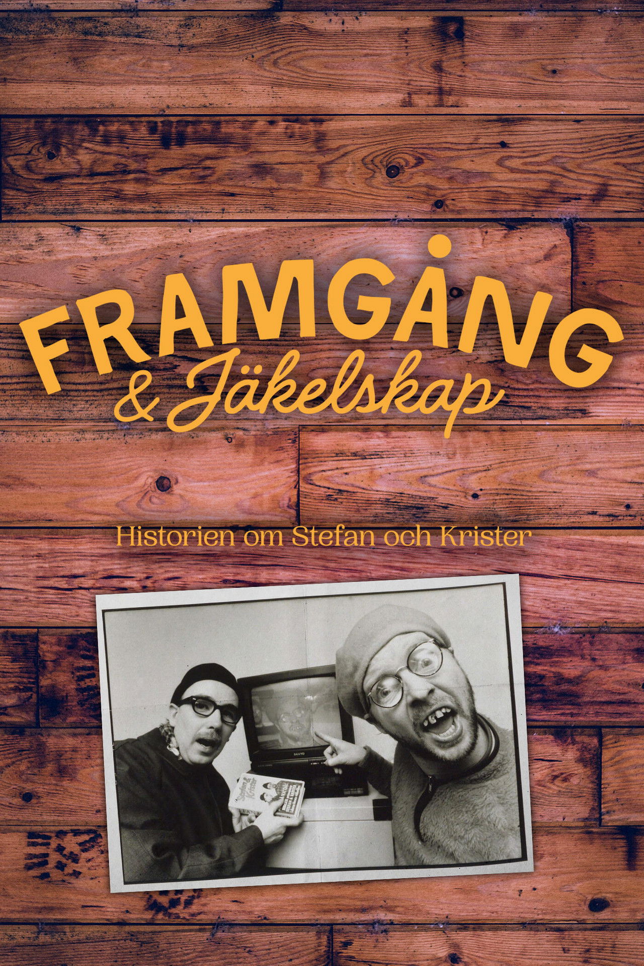 Framgångar & Jäkelskap - Historien om Stefan och Krister Backdrop