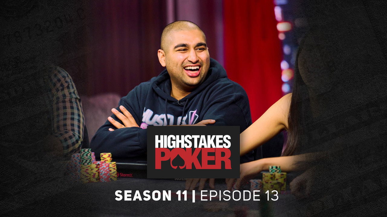 High Stakes Poker — Épisode 13