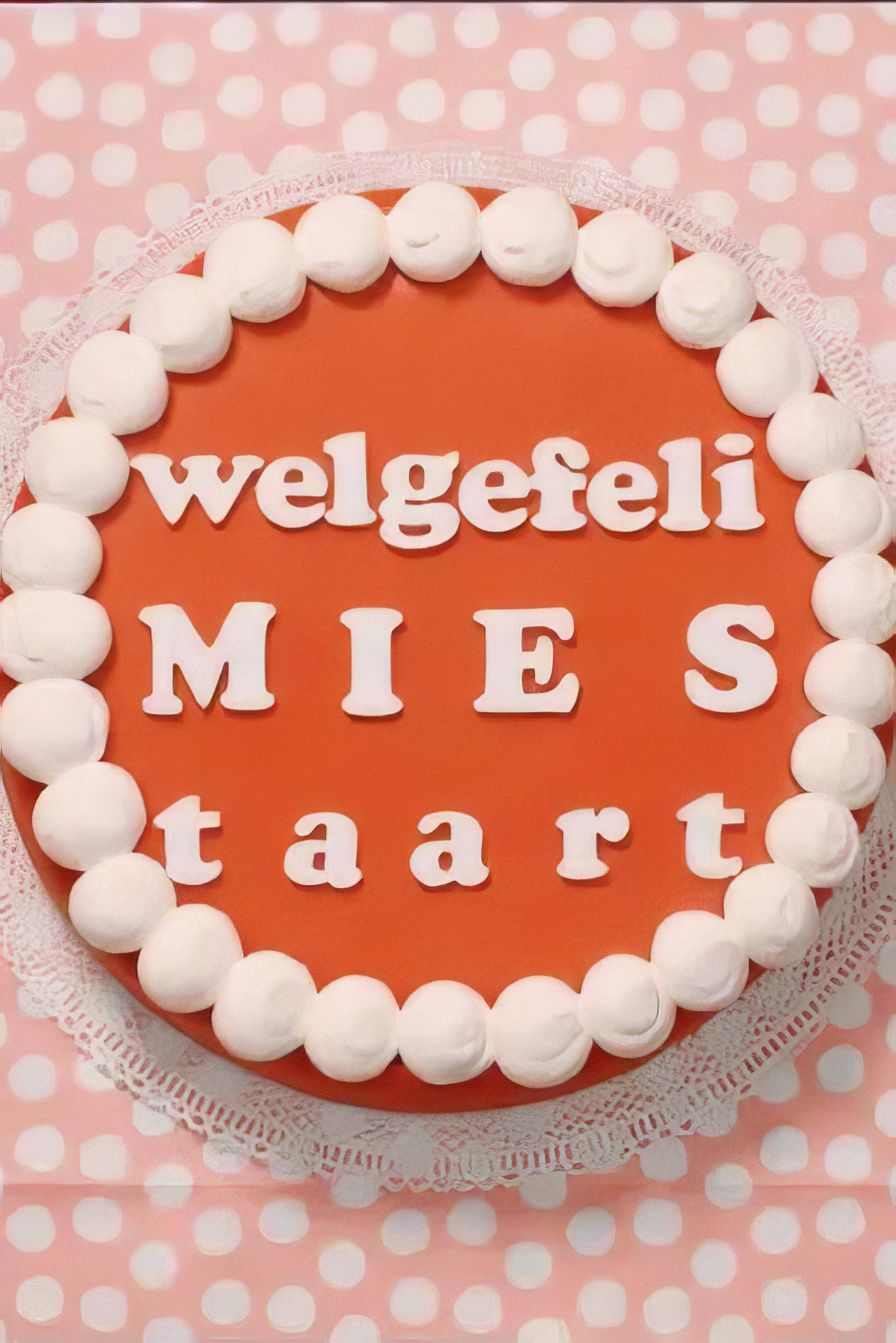 Welgefeli Mies Taart filmaffisch