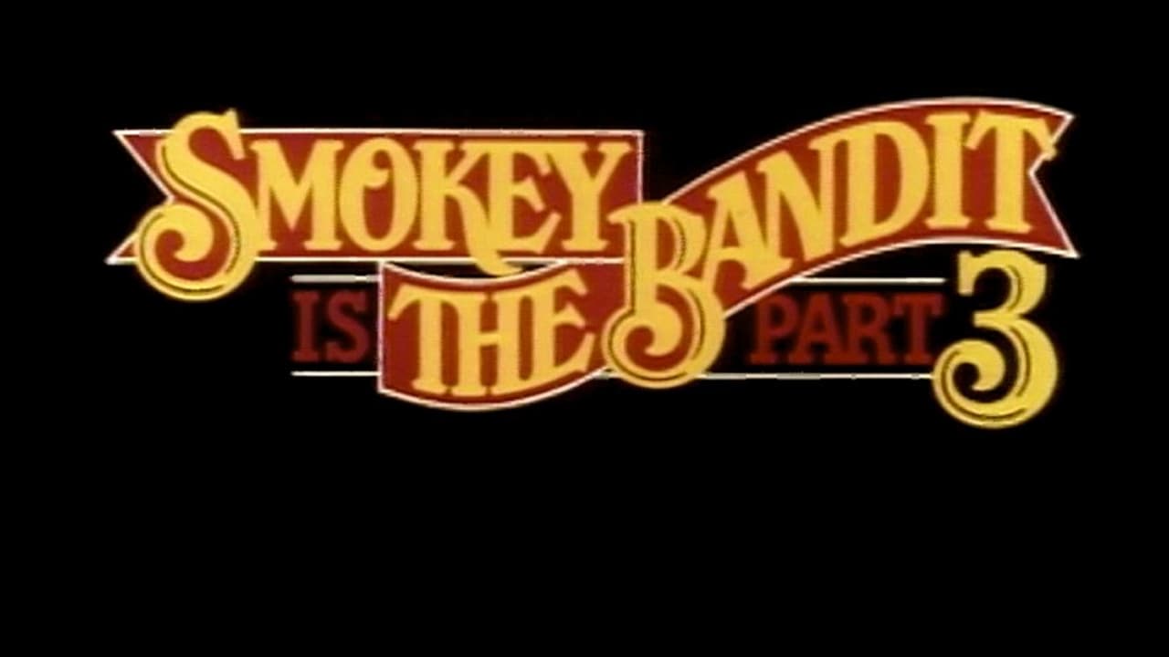 Smokey and the Bandit Part 3 background