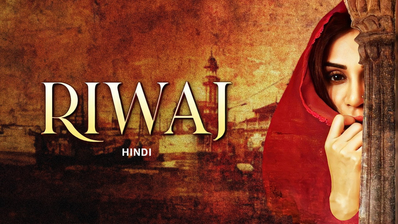 Riwaj (2025) Hindi HD backdrop