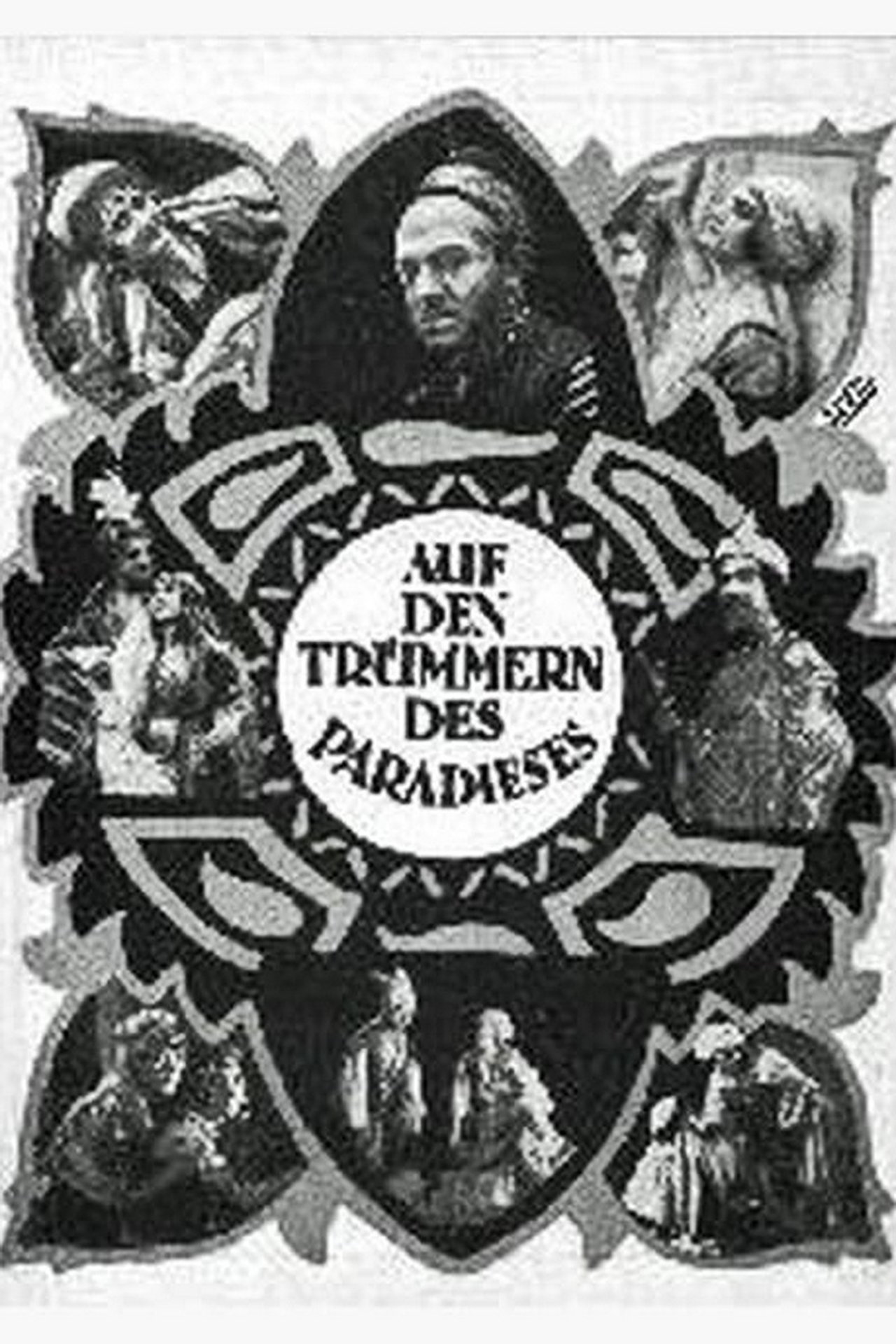 Auf den Trümmern des Paradieses Auf den Trümmern des Paradieses