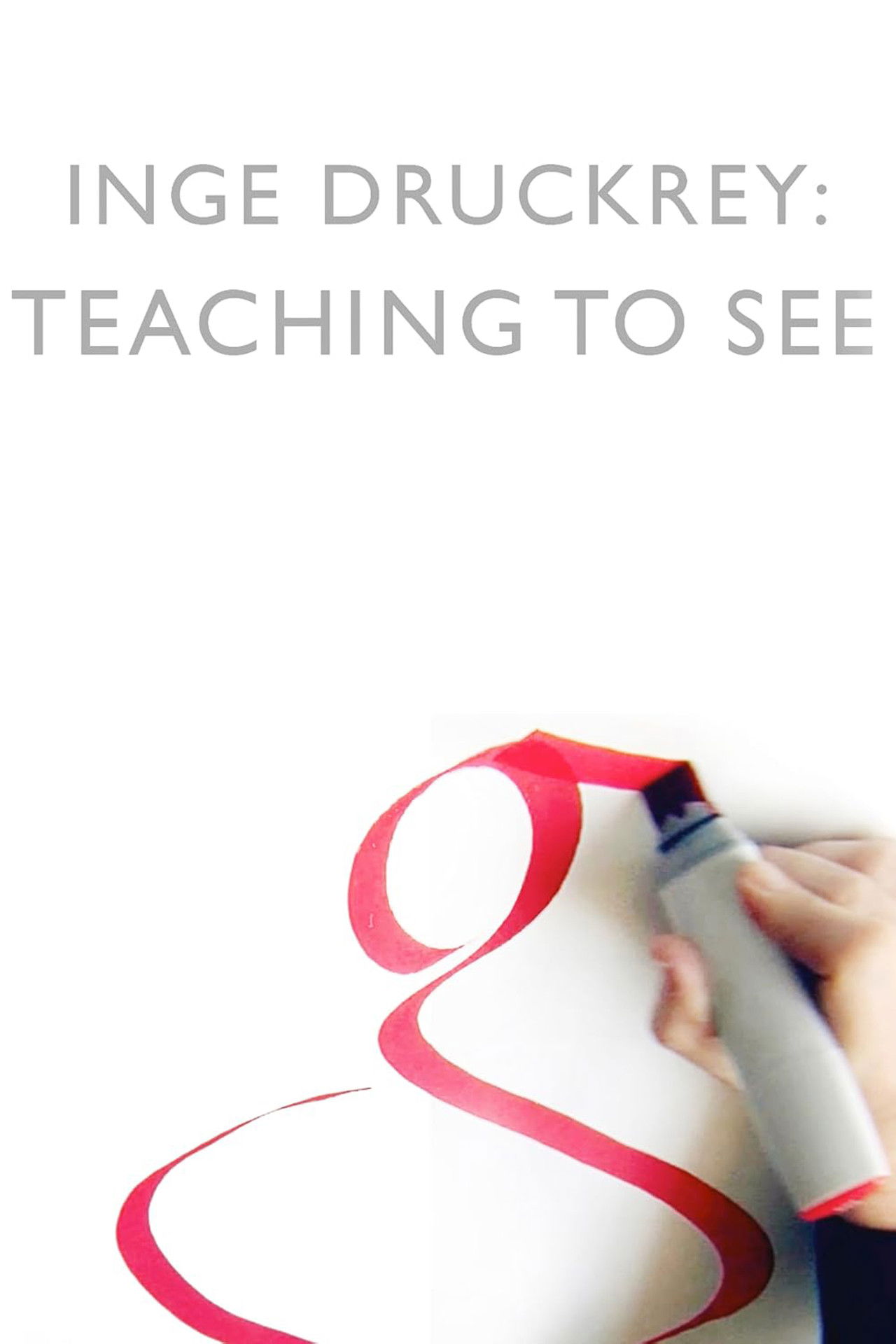 Inge Druckrey: Teaching to See Backdrop