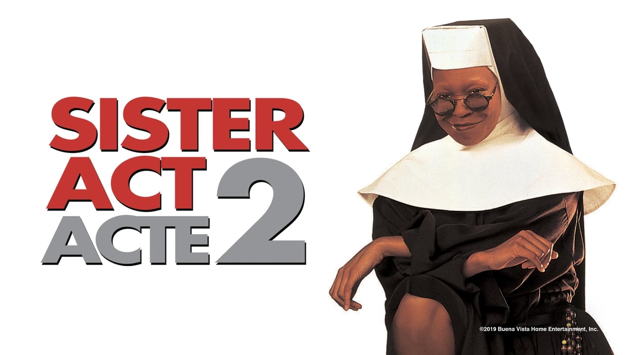 Sister Act 2: Back in the Habit background