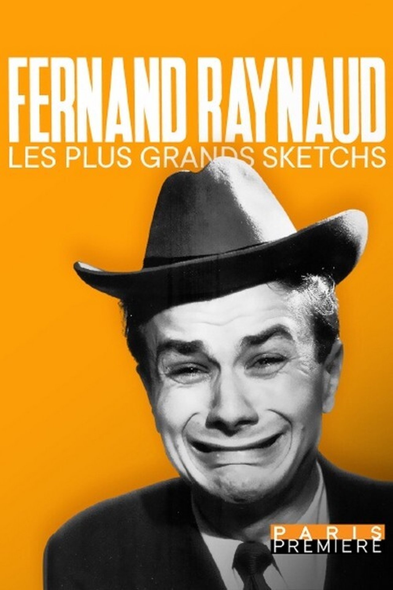 Fernand Raynaud, les plus grands sketchs Fernand Raynaud, les plus grands sketchs