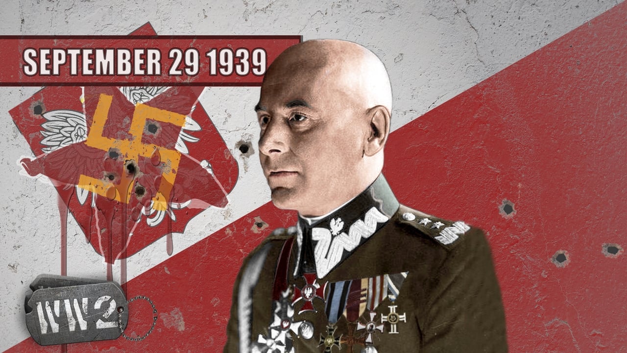 World War Two - Season 1 Episode 5 : Week 005 - Poland is Crushed - WW2 - 29 September, 193