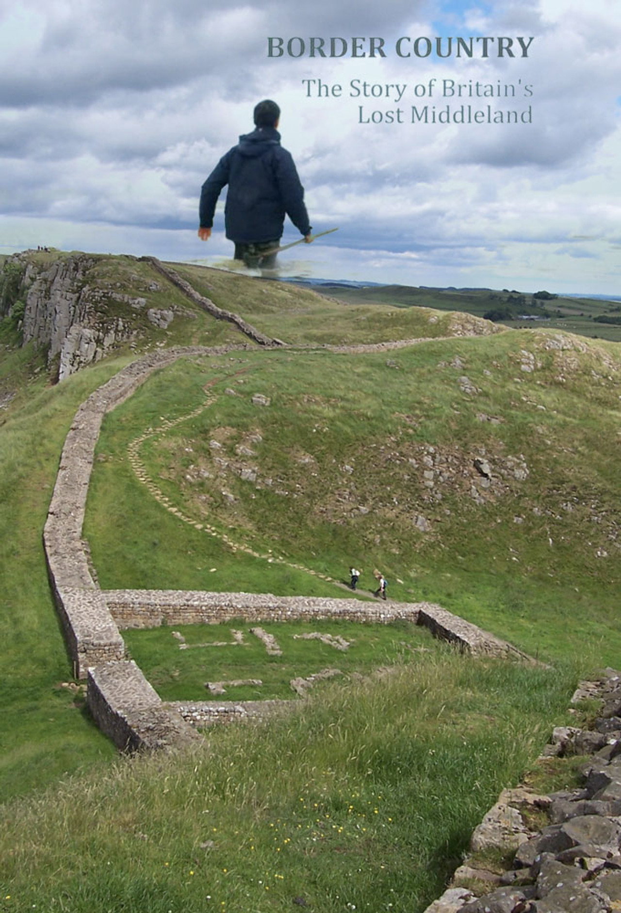 Border Country: The Story of Britain's Lost Middleland affisch